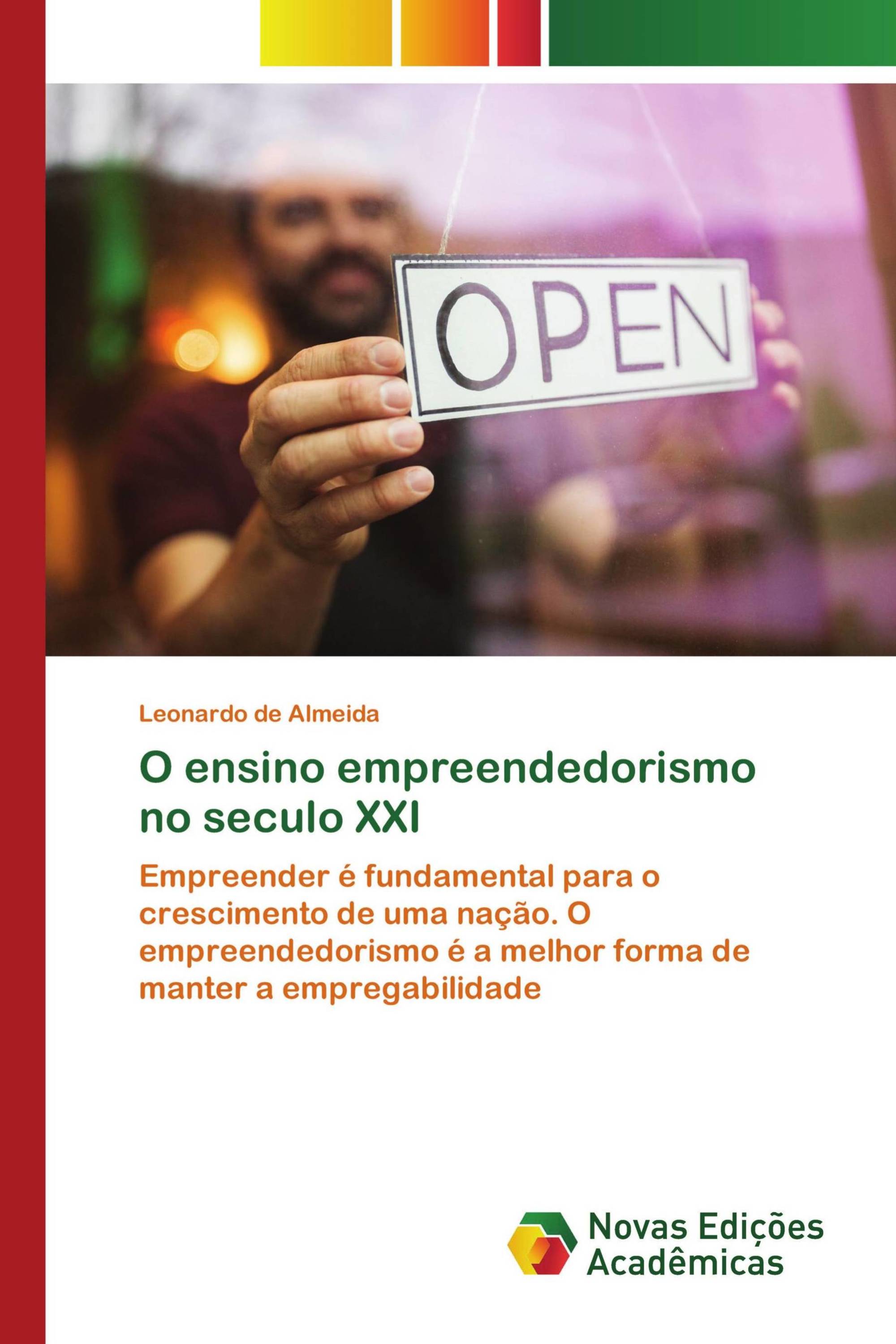 O ensino empreendedorismo no seculo XXI