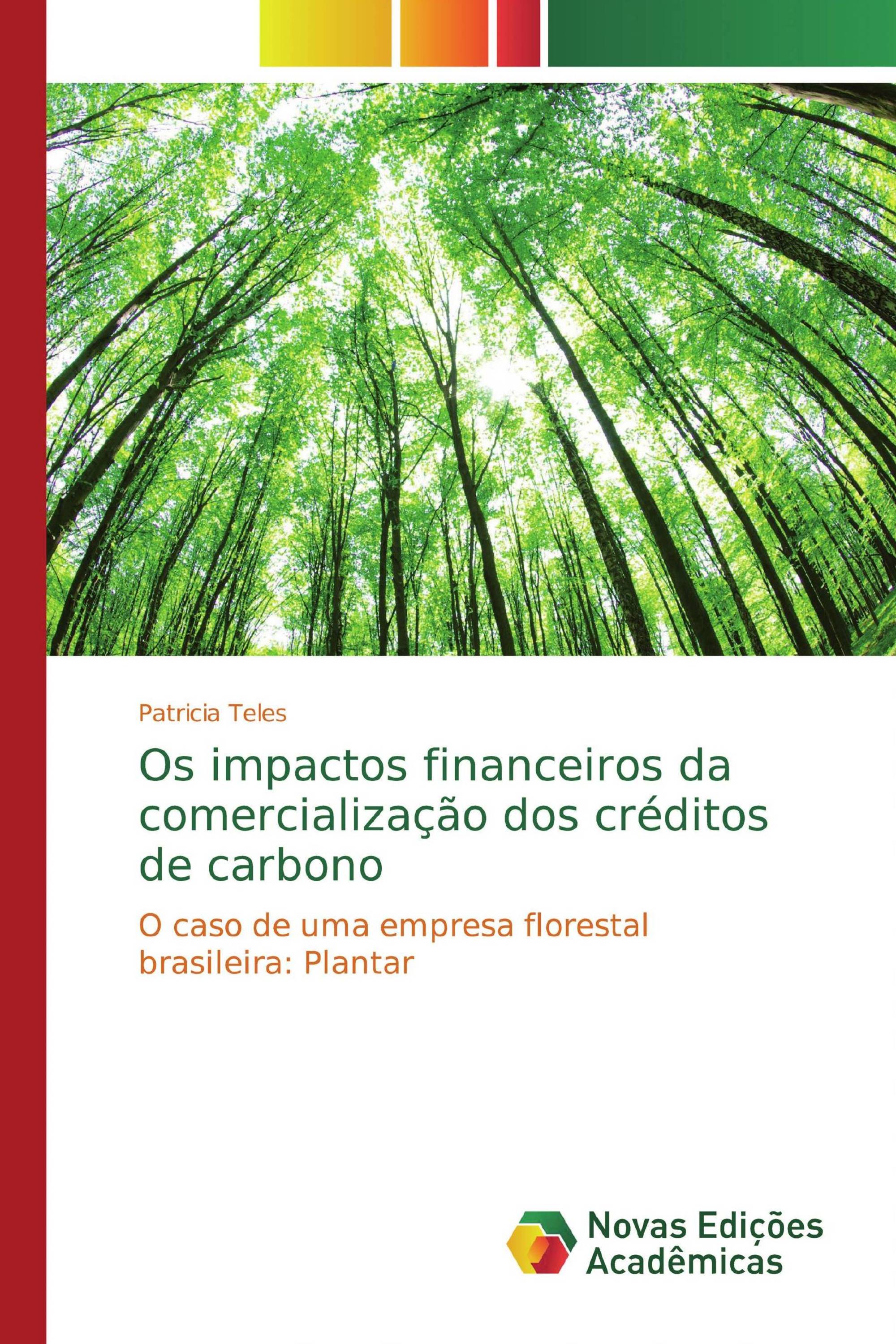 Os impactos financeiros da comercialização dos créditos de carbono