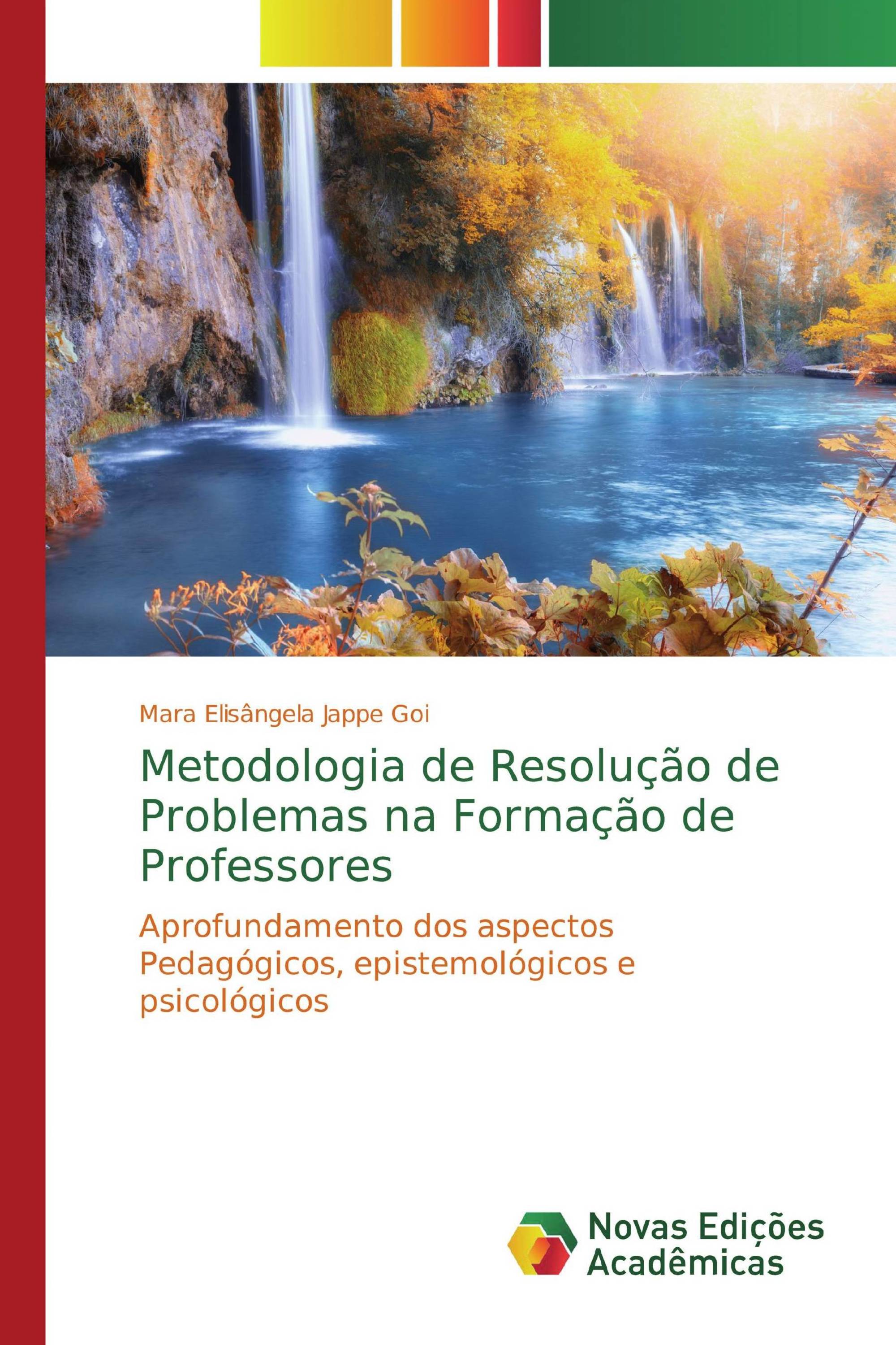 Metodologia de Resolução de Problemas na Formação de Professores