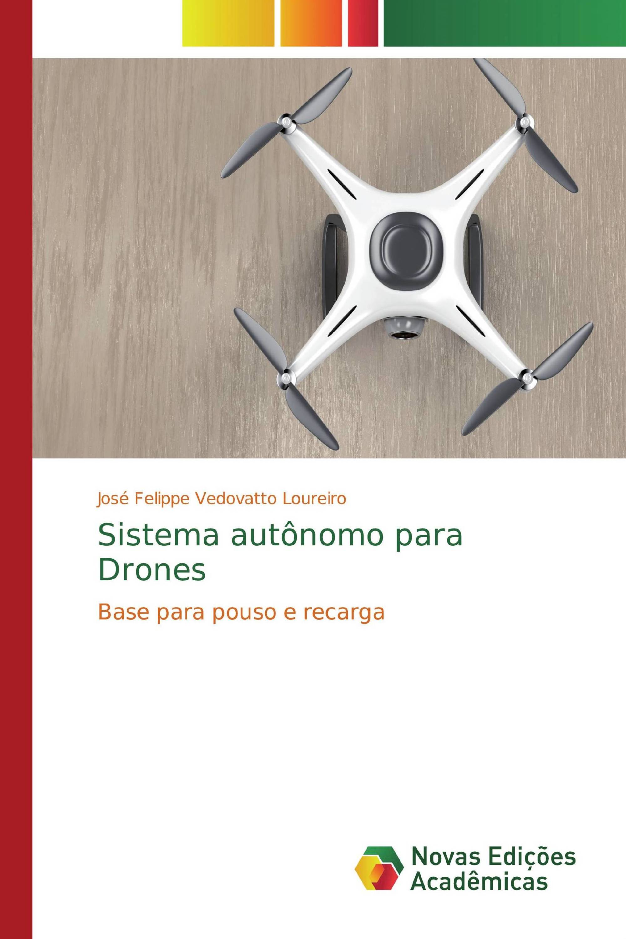 Sistema autônomo para Drones