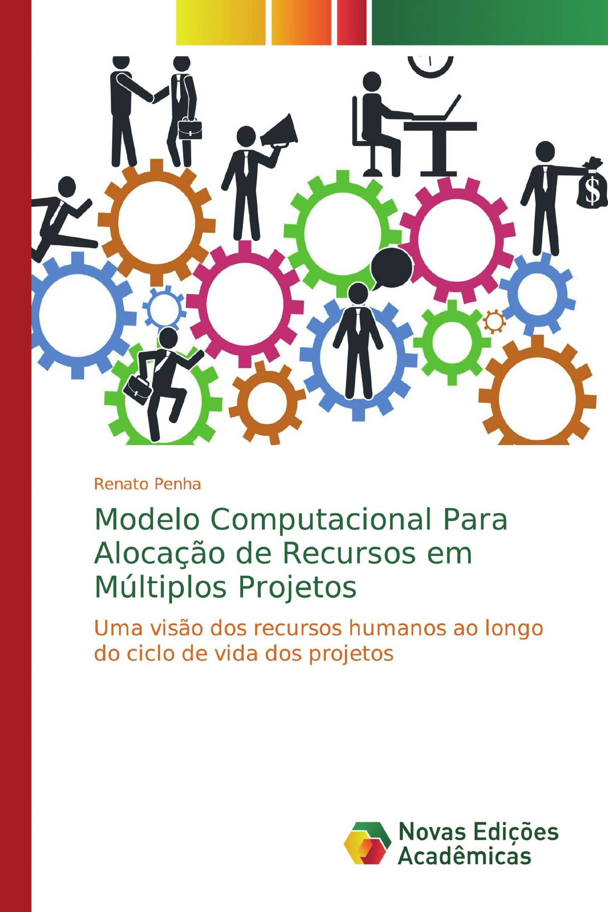 Modelo Computacional Para Alocação de Recursos em Múltiplos Projetos