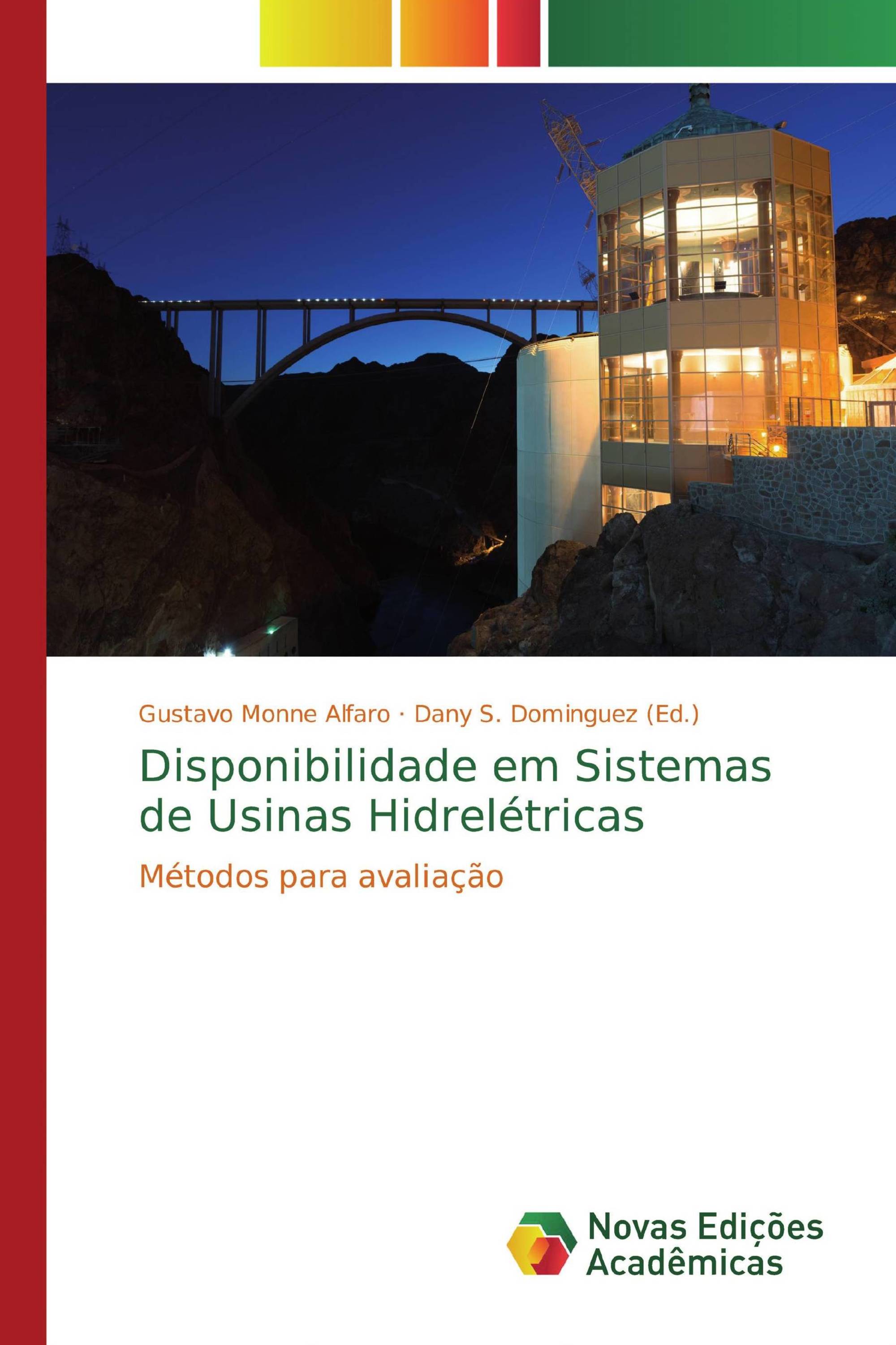 Disponibilidade em Sistemas de Usinas Hidrelétricas