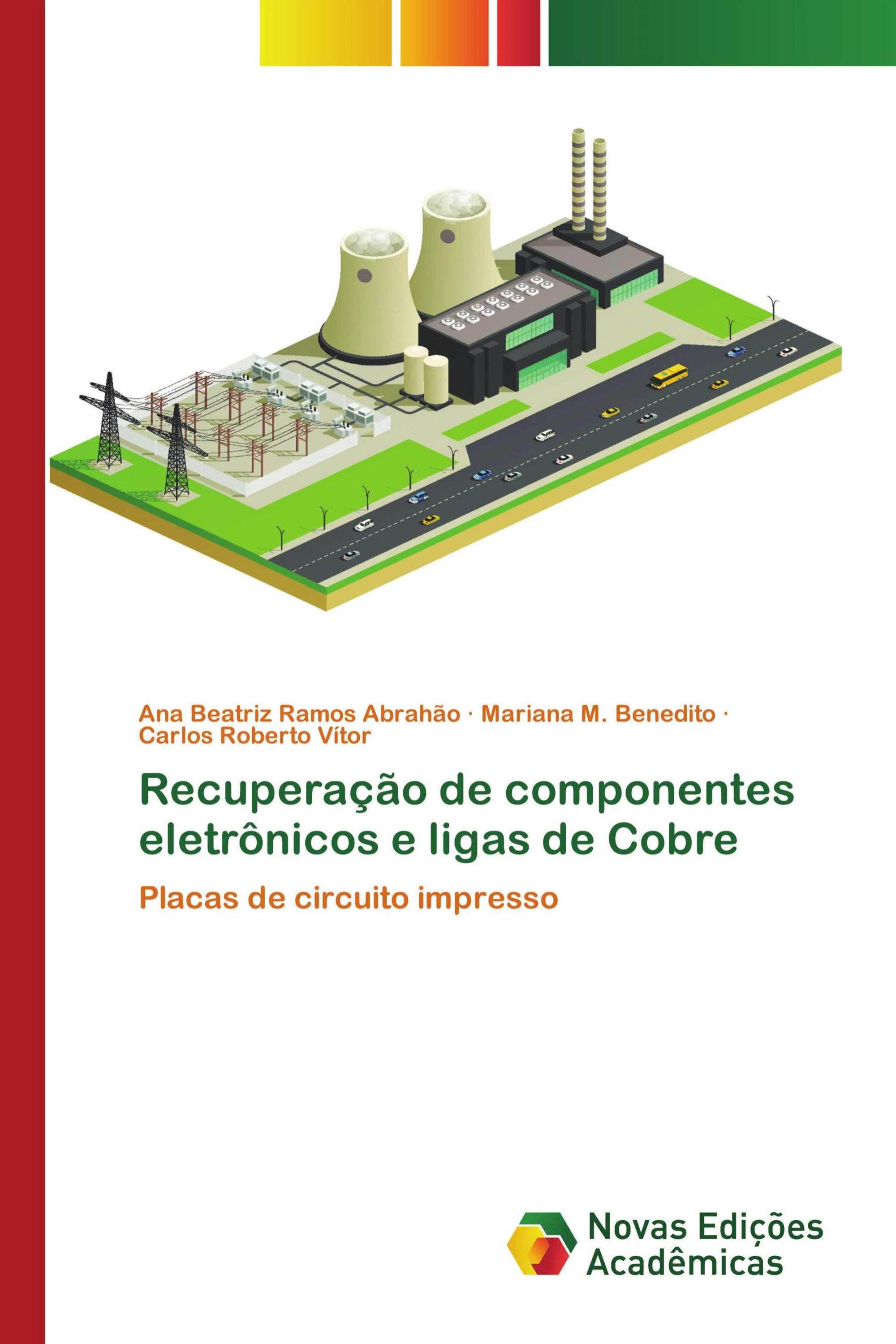 Recuperação de componentes eletrônicos e ligas de Cobre