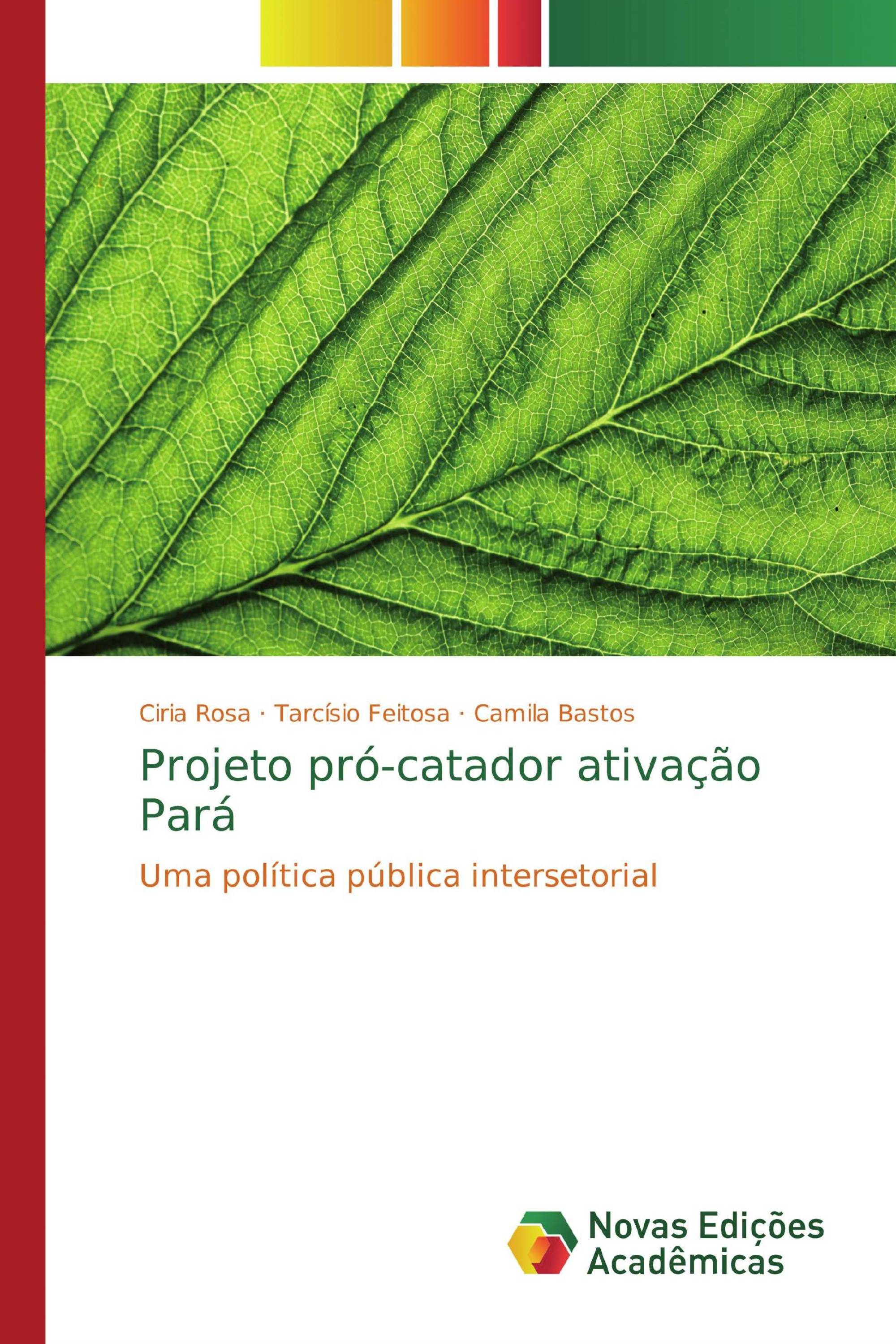 Projeto pró-catador ativação Pará