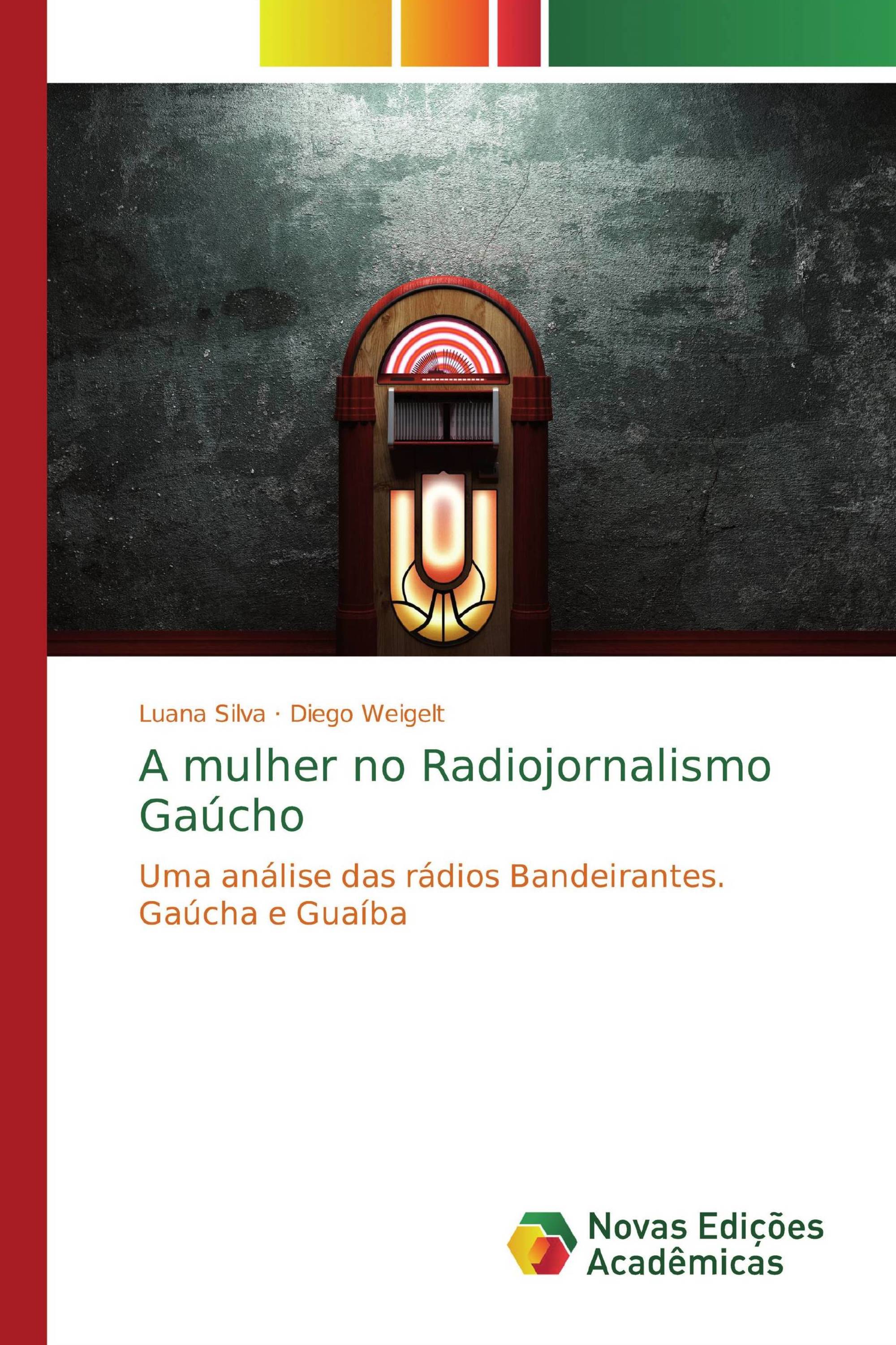 A mulher no Radiojornalismo Gaúcho