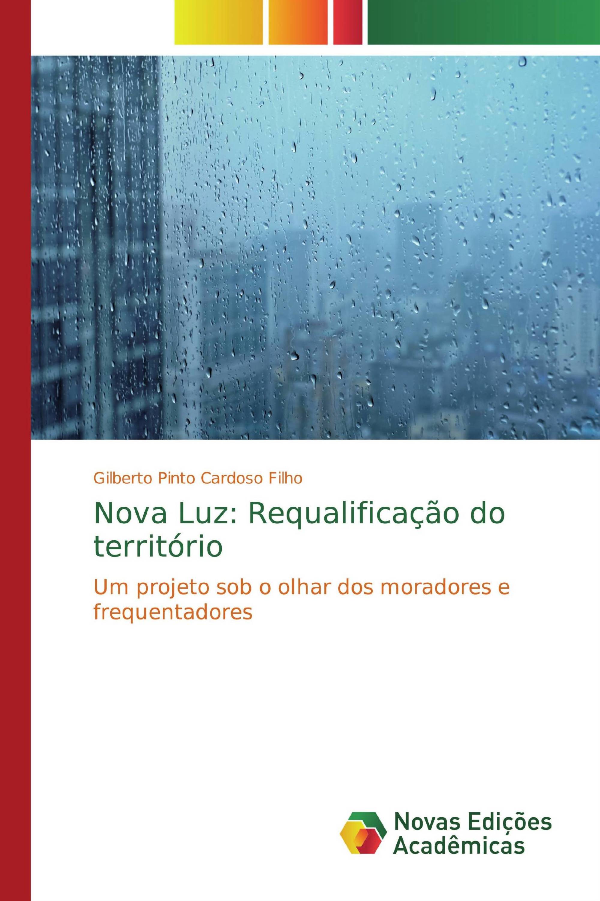 Nova Luz: Requalificação do território