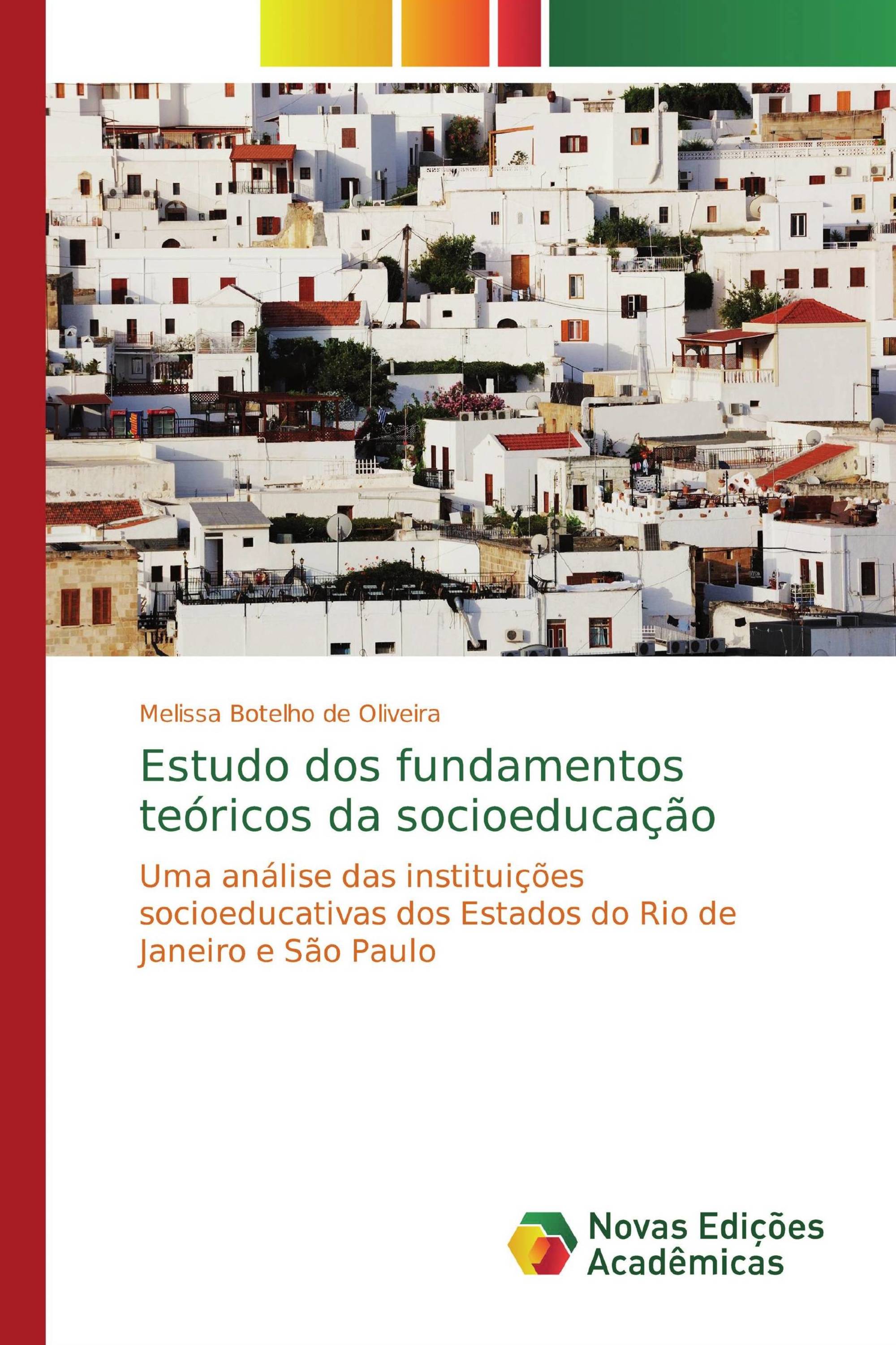 Estudo dos fundamentos teóricos da socioeducação