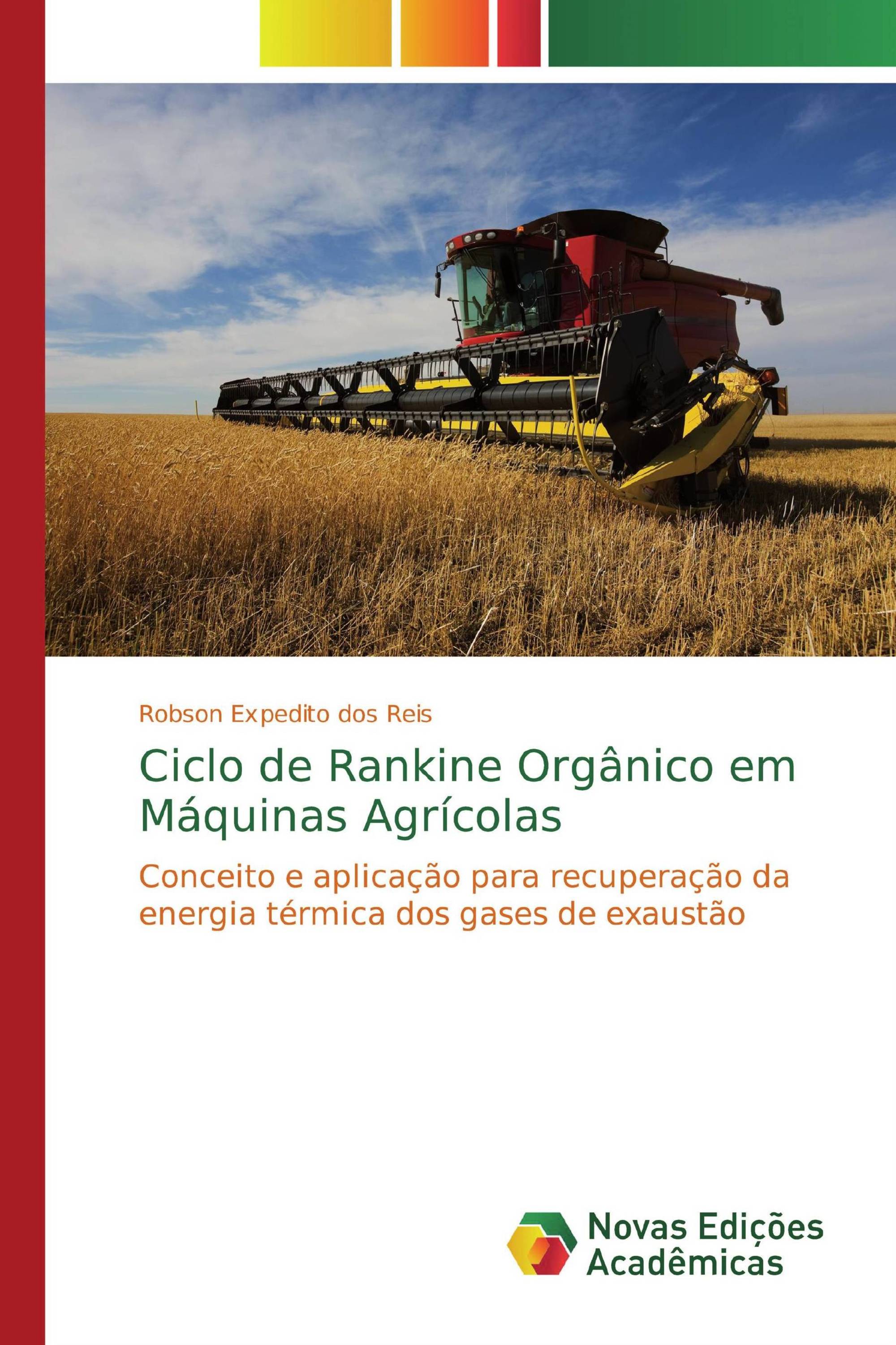 Ciclo de Rankine Orgânico em Máquinas Agrícolas