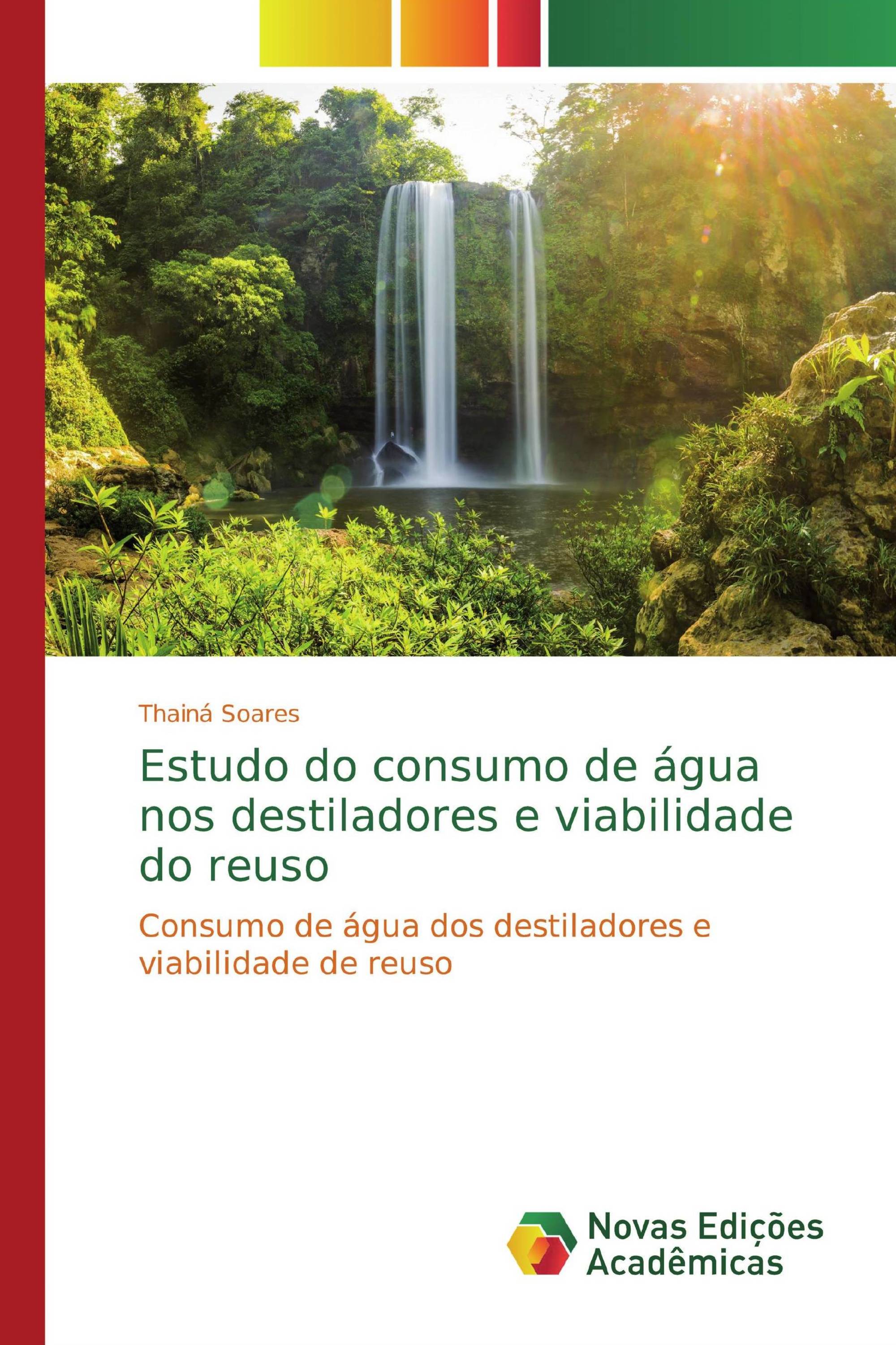 Estudo do consumo de água nos destiladores e viabilidade do reuso