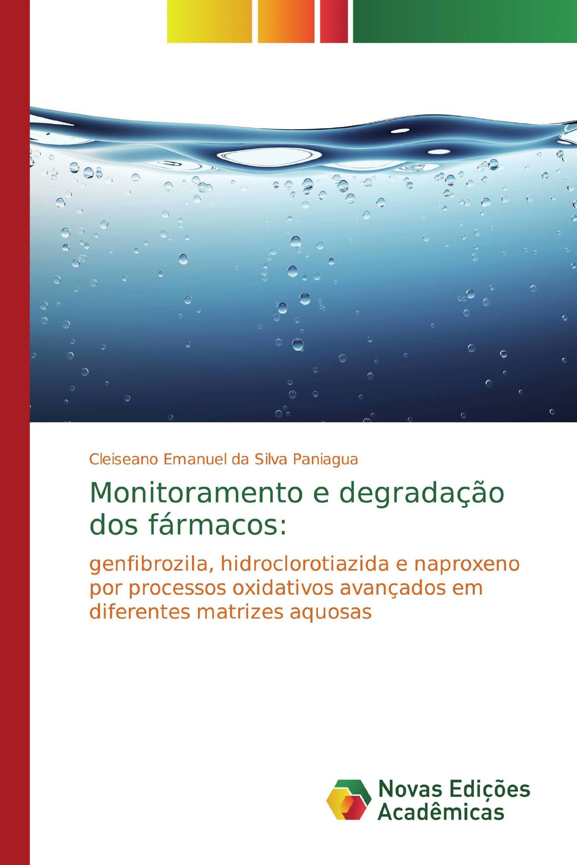 Monitoramento e degradação dos fármacos: