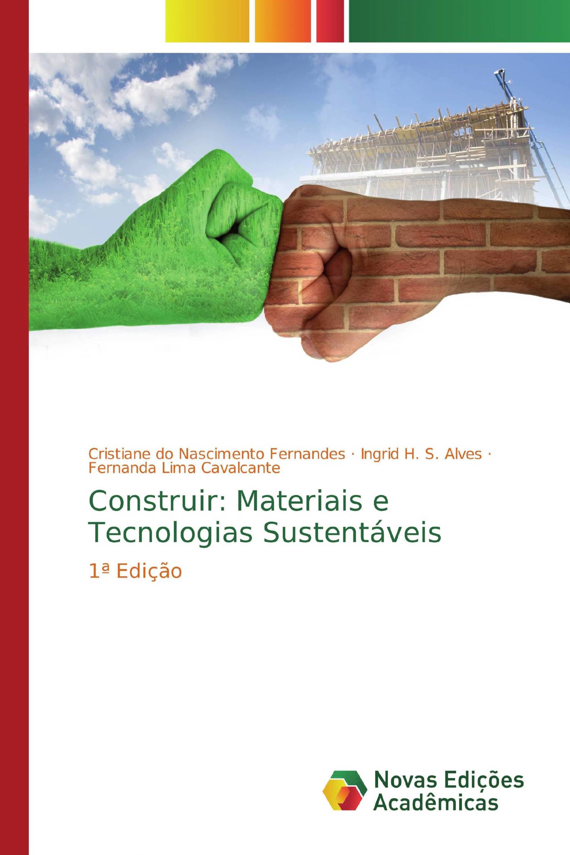 Construir: Materiais e Tecnologias Sustentáveis