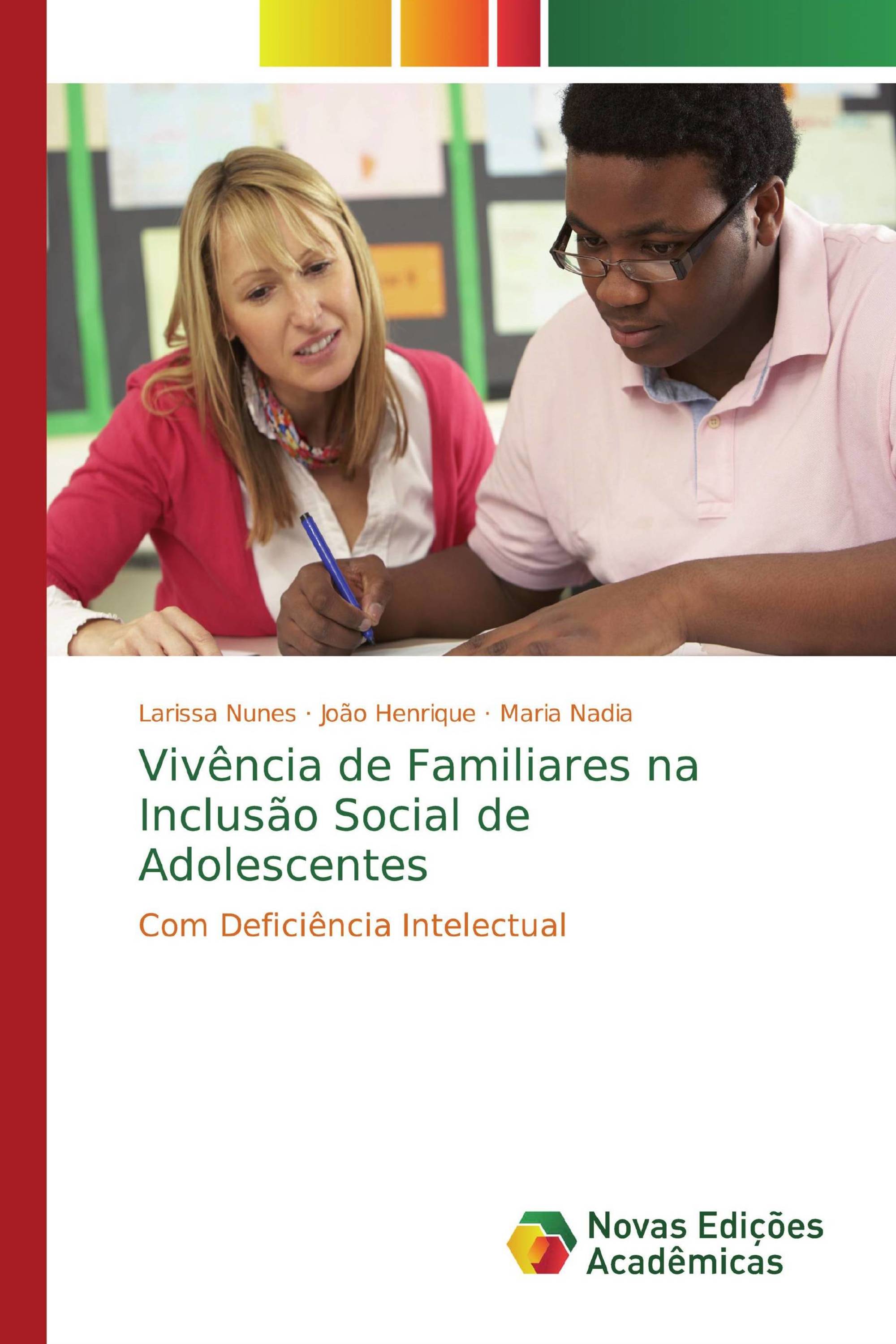 Vivência de Familiares na Inclusão Social de Adolescentes