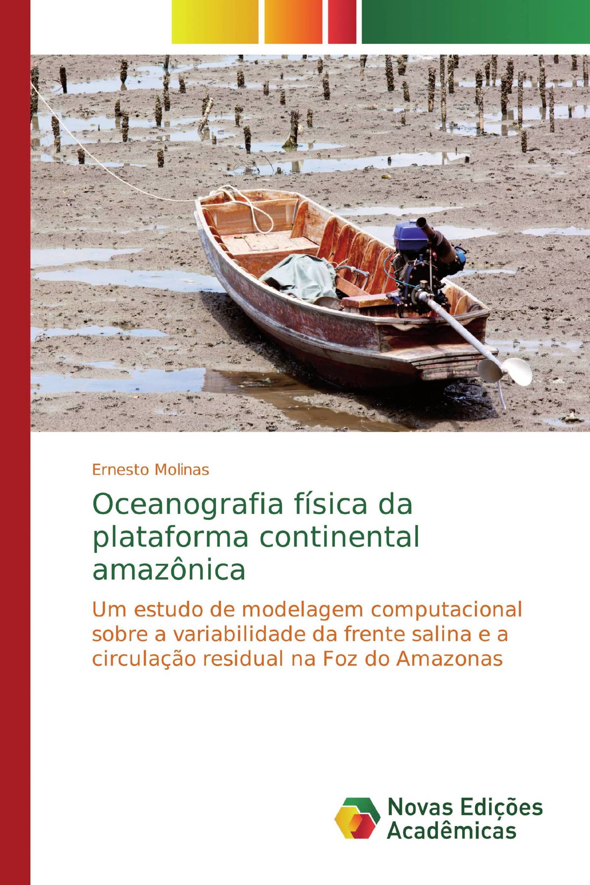 Oceanografia física da plataforma continental amazônica