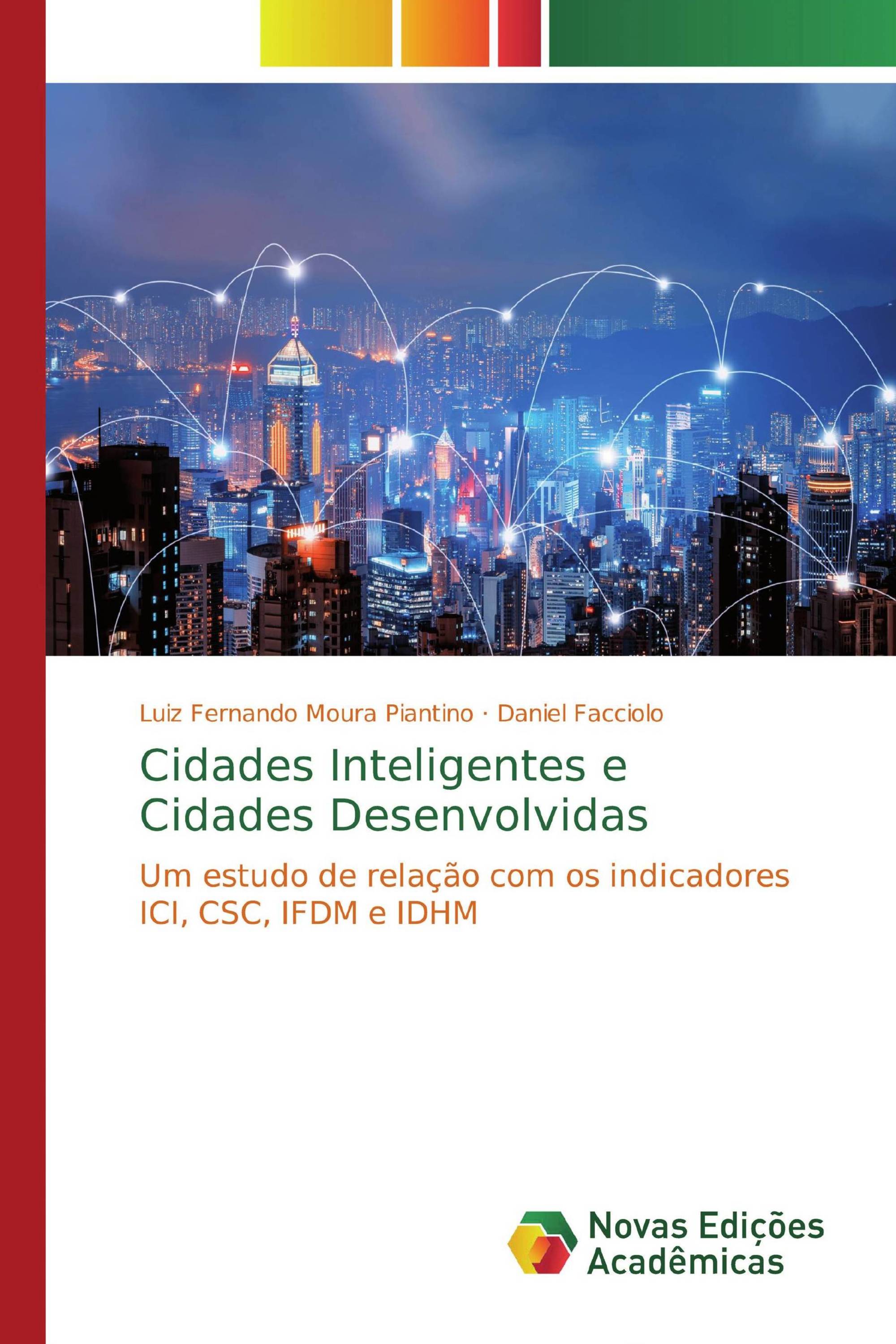 Cidades Inteligentes e Cidades Desenvolvidas