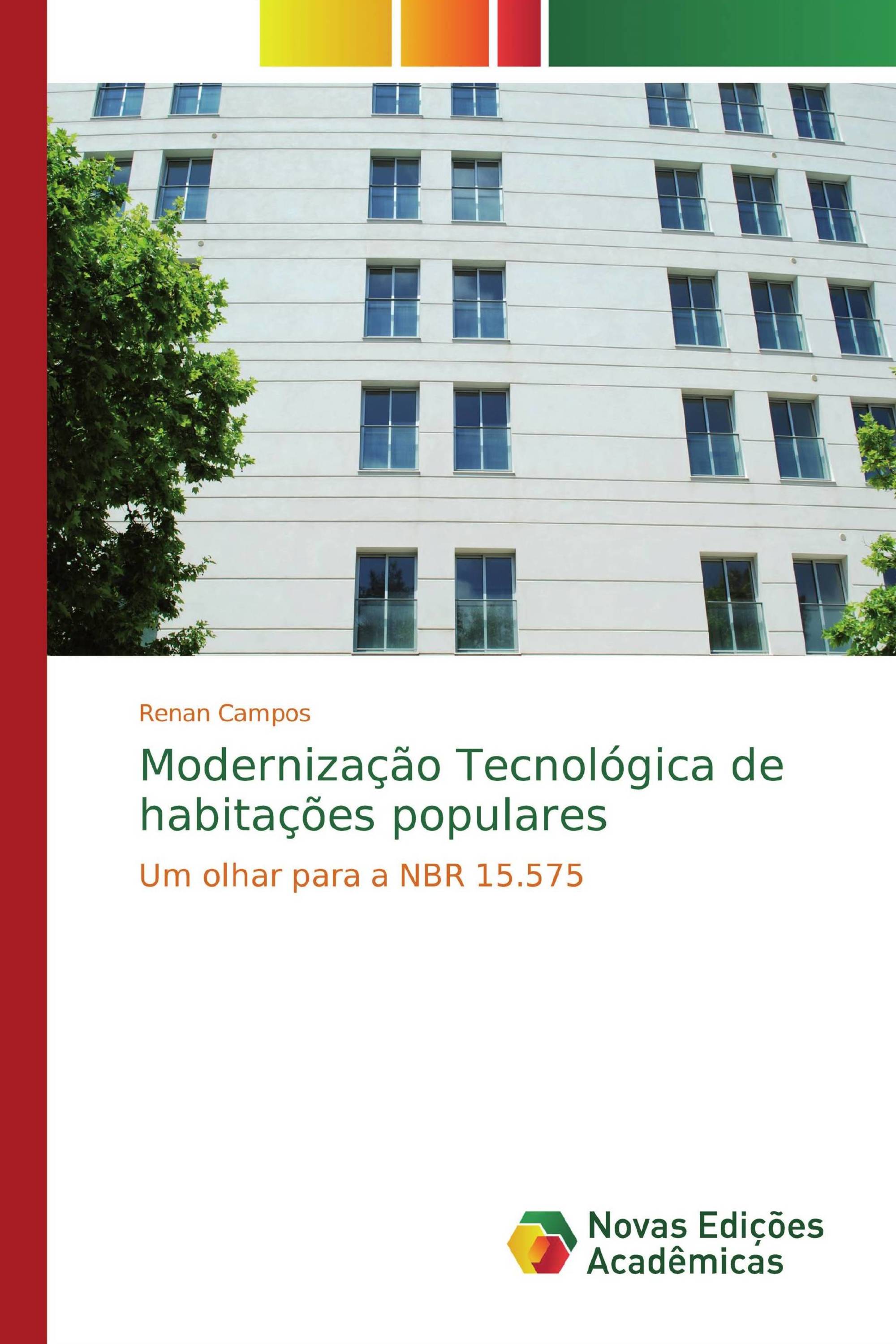 Modernização Tecnológica de habitações populares