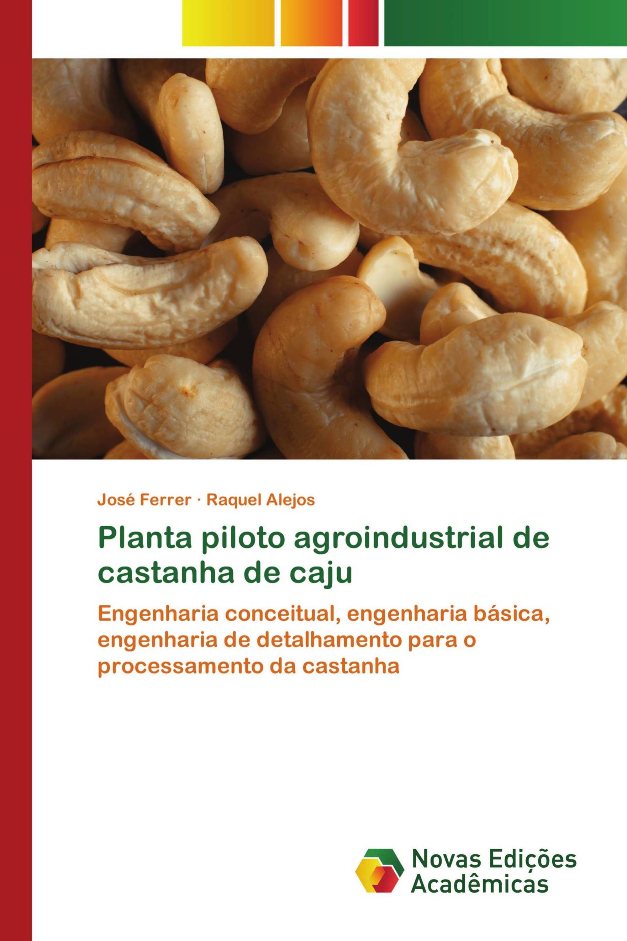 Planta piloto agroindustrial de castanha de caju