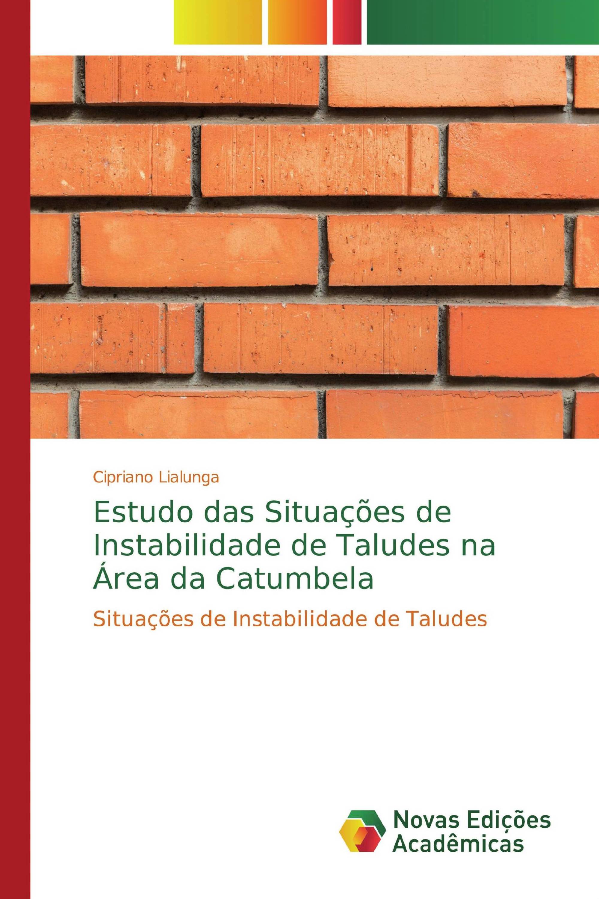 Estudo das Situações de Instabilidade de Taludes na Área da Catumbela