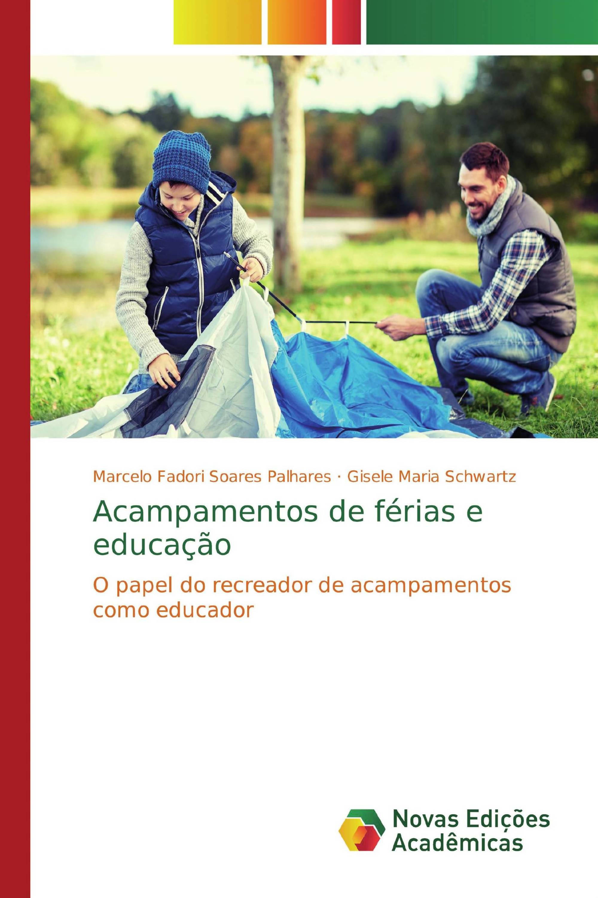 Acampamentos de férias e educação