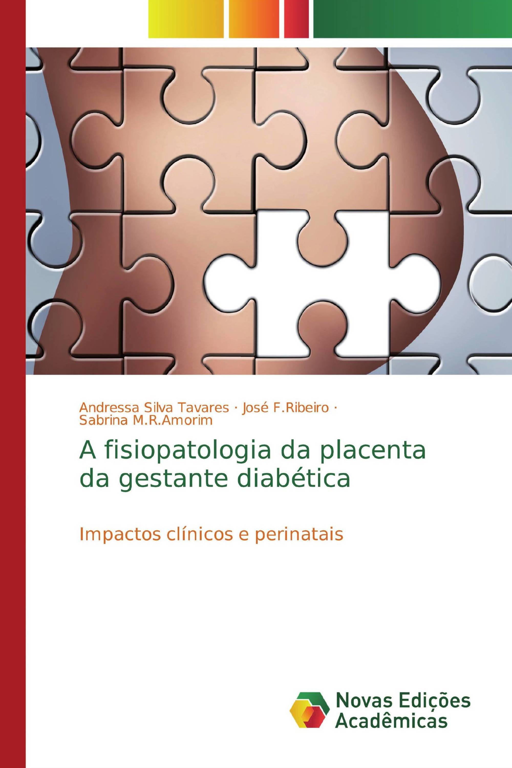 A fisiopatologia da placenta da gestante diabética