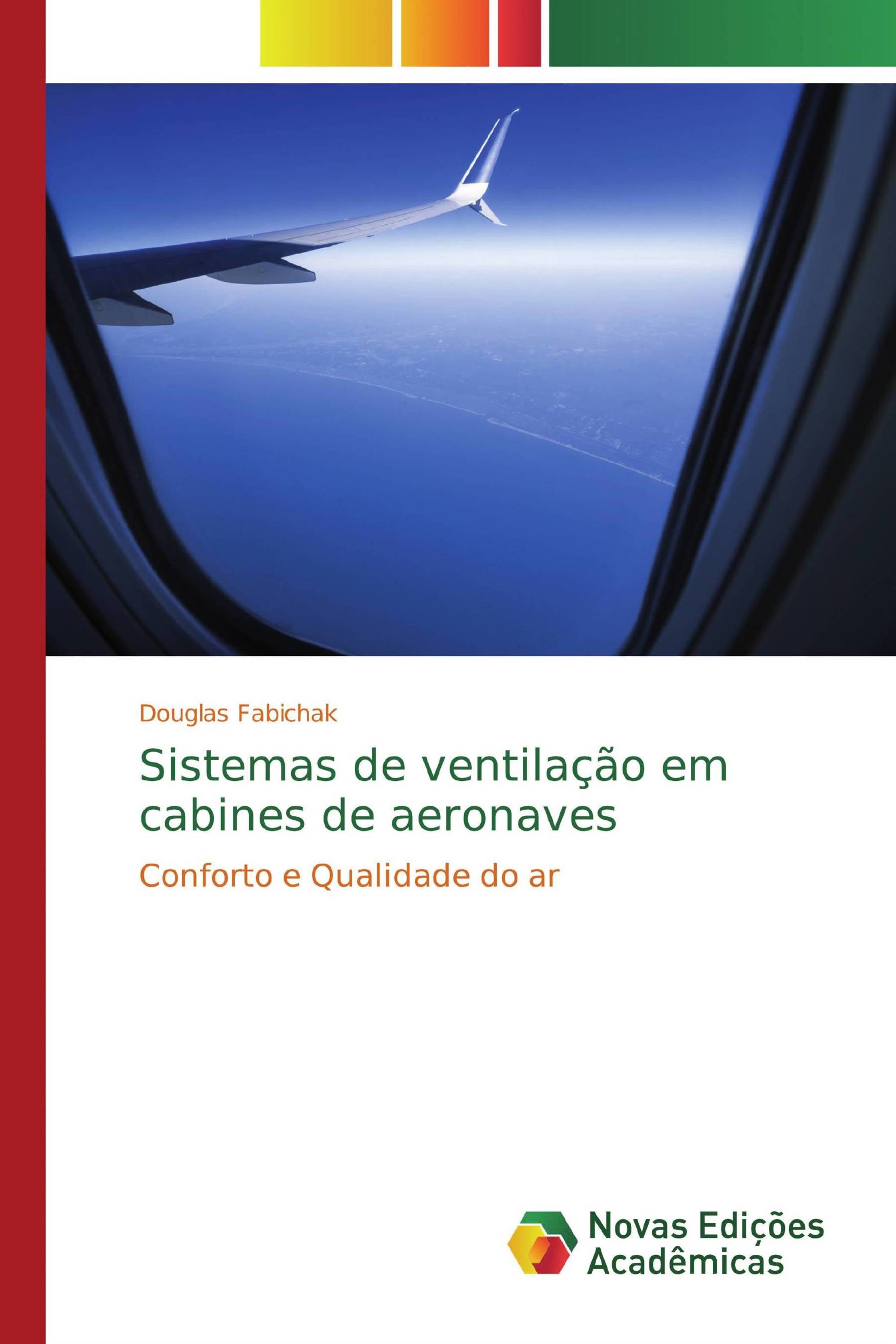 Sistemas de ventilação em cabines de aeronaves