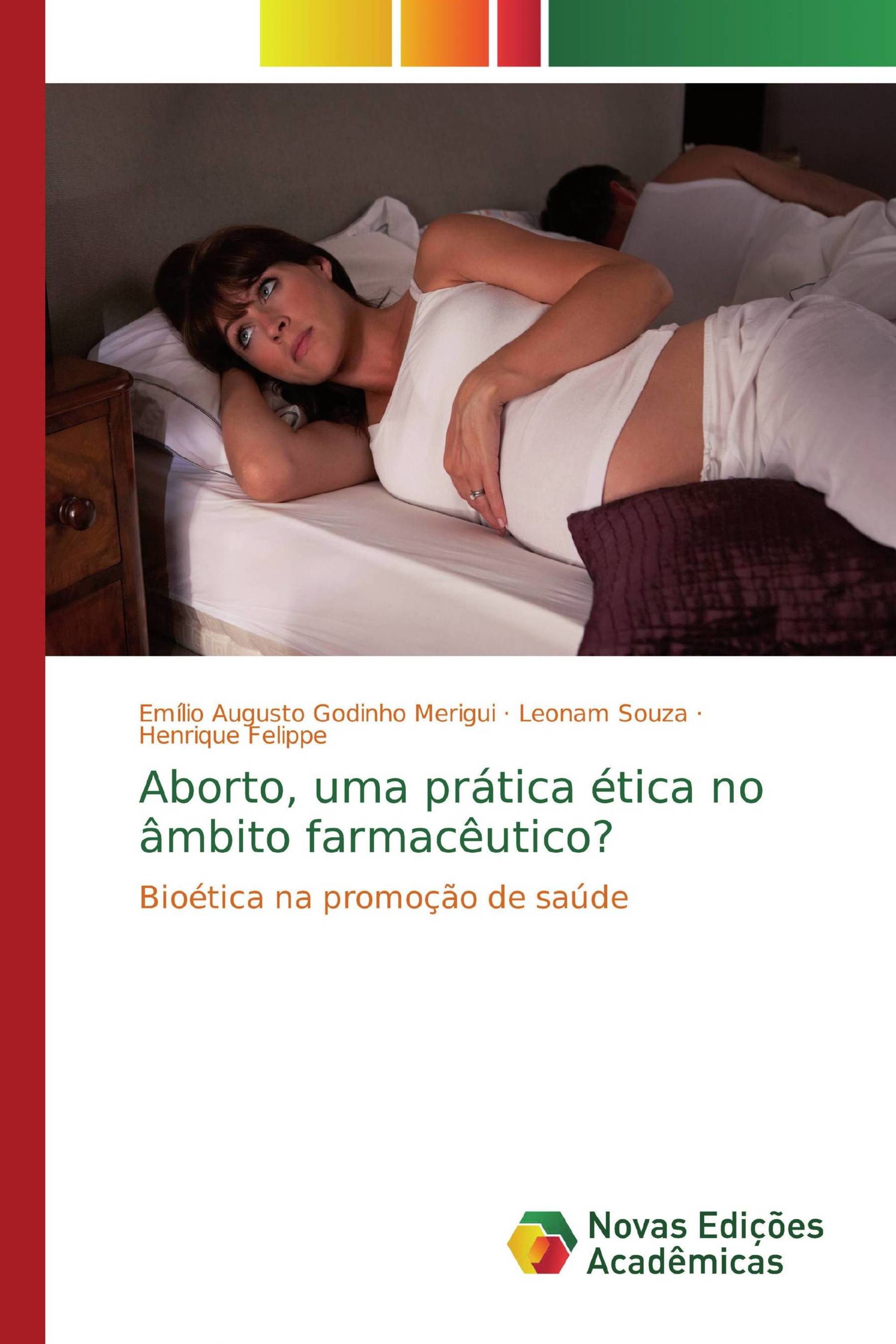 Aborto, uma prática ética no âmbito farmacêutico?