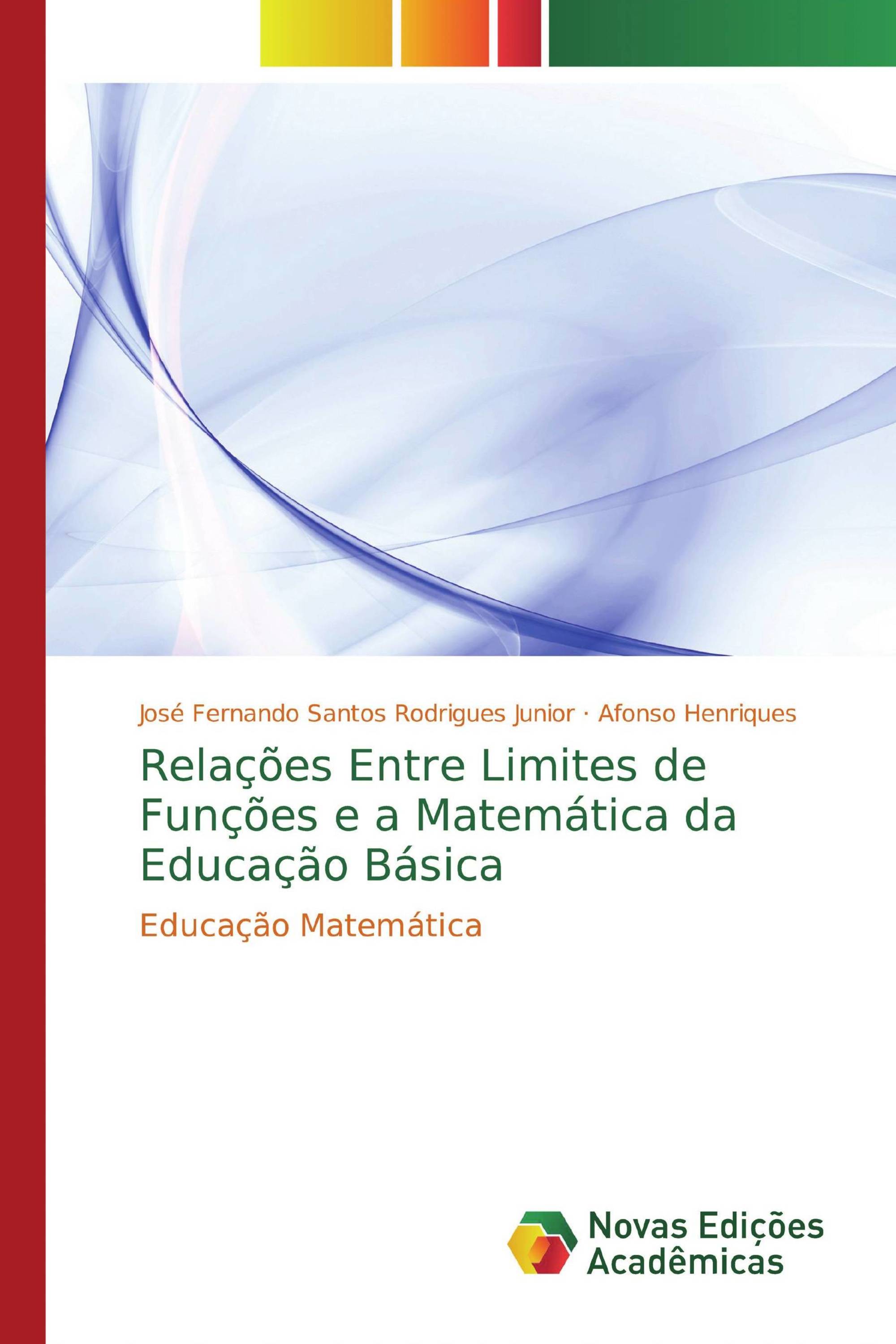 Relações Entre Limites de Funções e a Matemática da Educação Básica