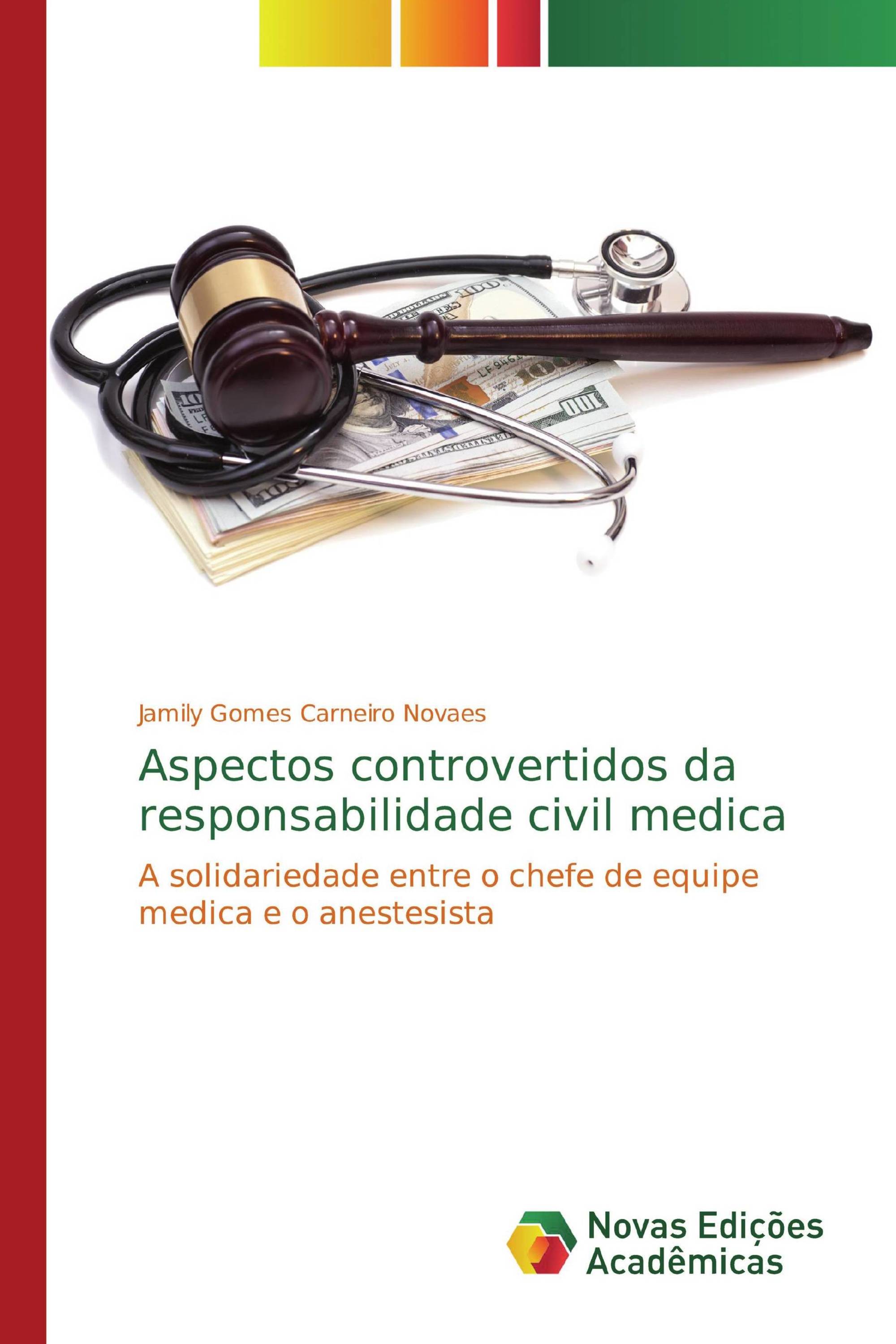 Aspectos controvertidos da responsabilidade civil medica