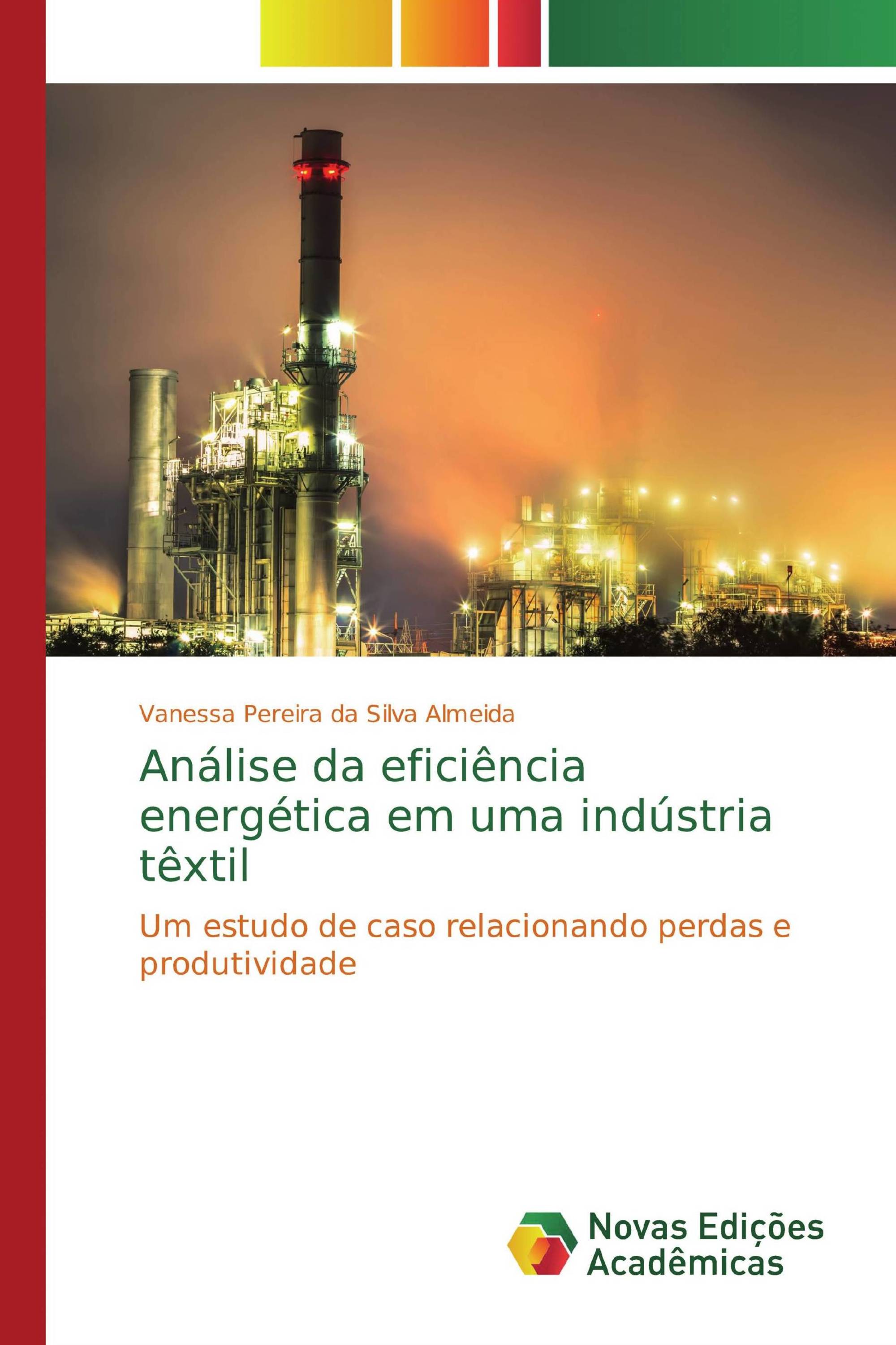 Análise da eficiência energética em uma indústria têxtil