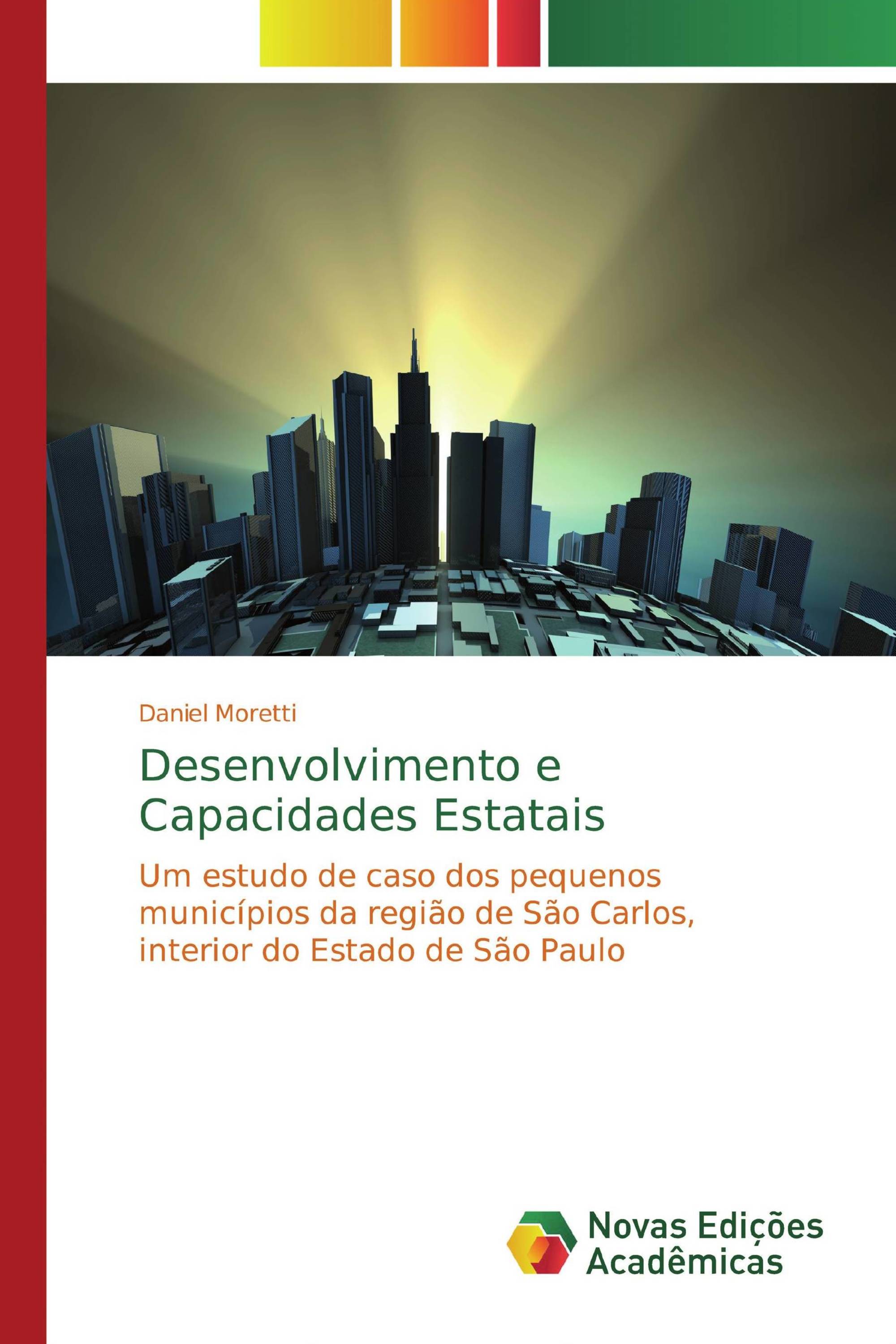 Desenvolvimento e Capacidades Estatais