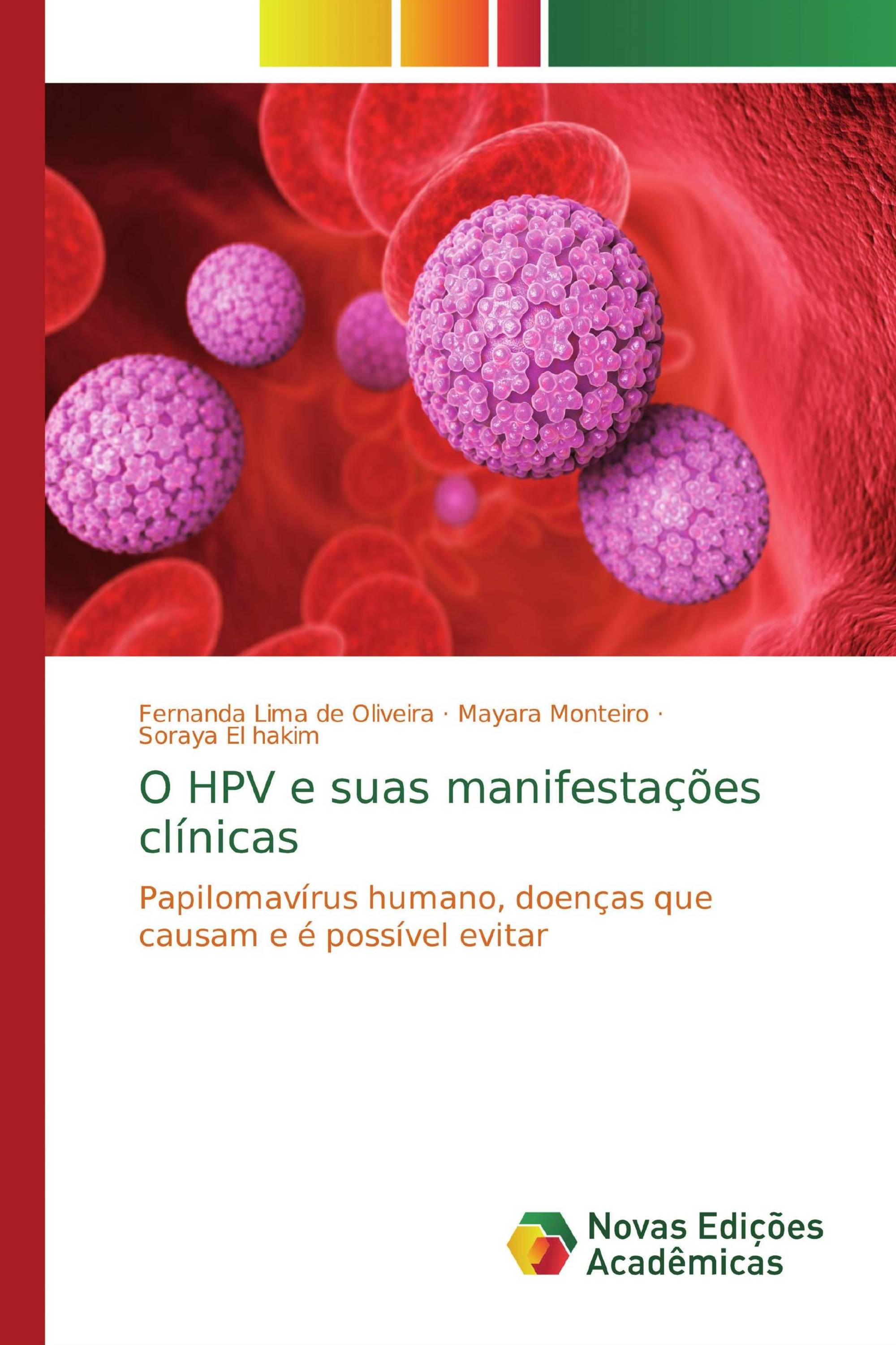 O HPV e suas manifestações clínicas