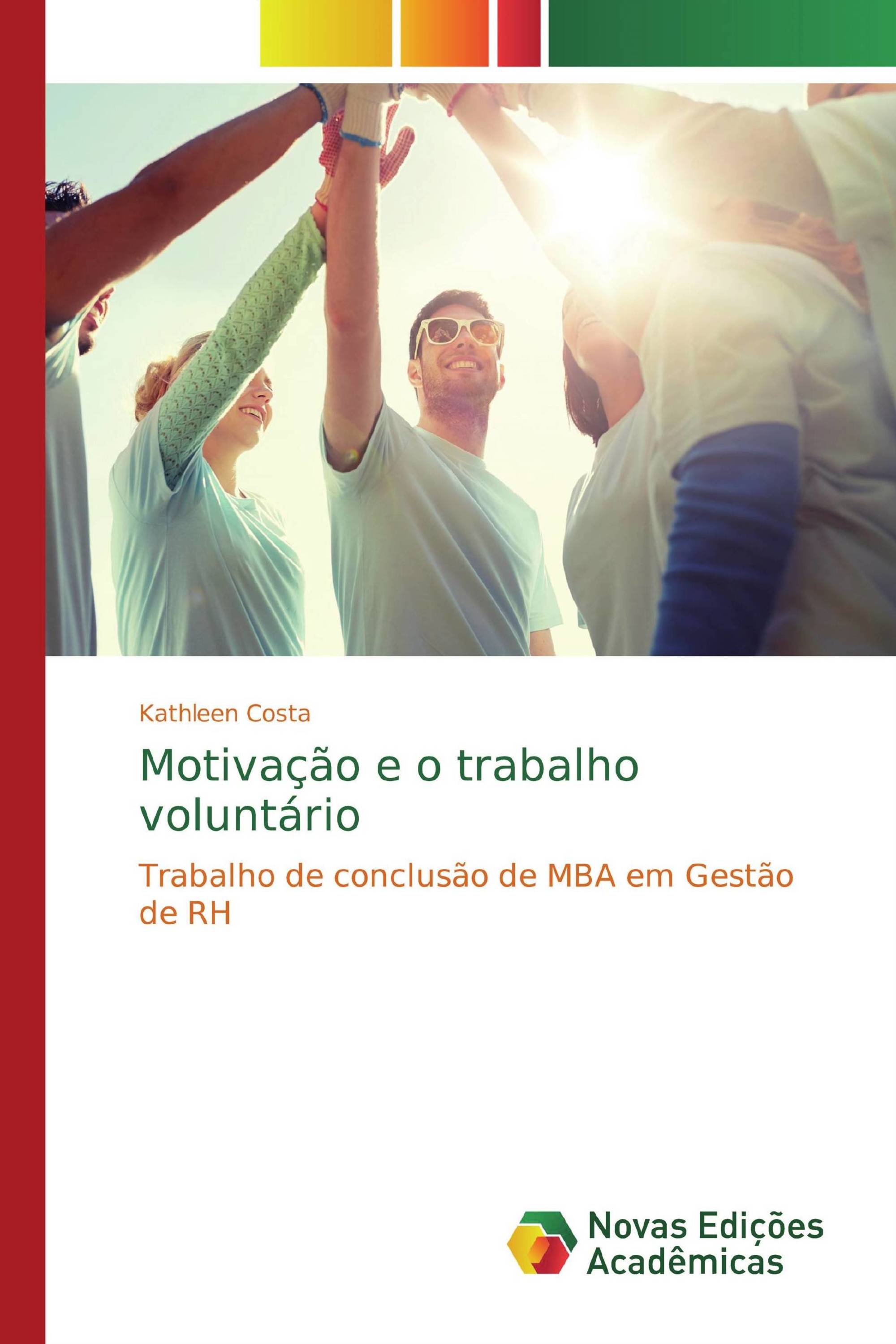 Motivação e o trabalho voluntário