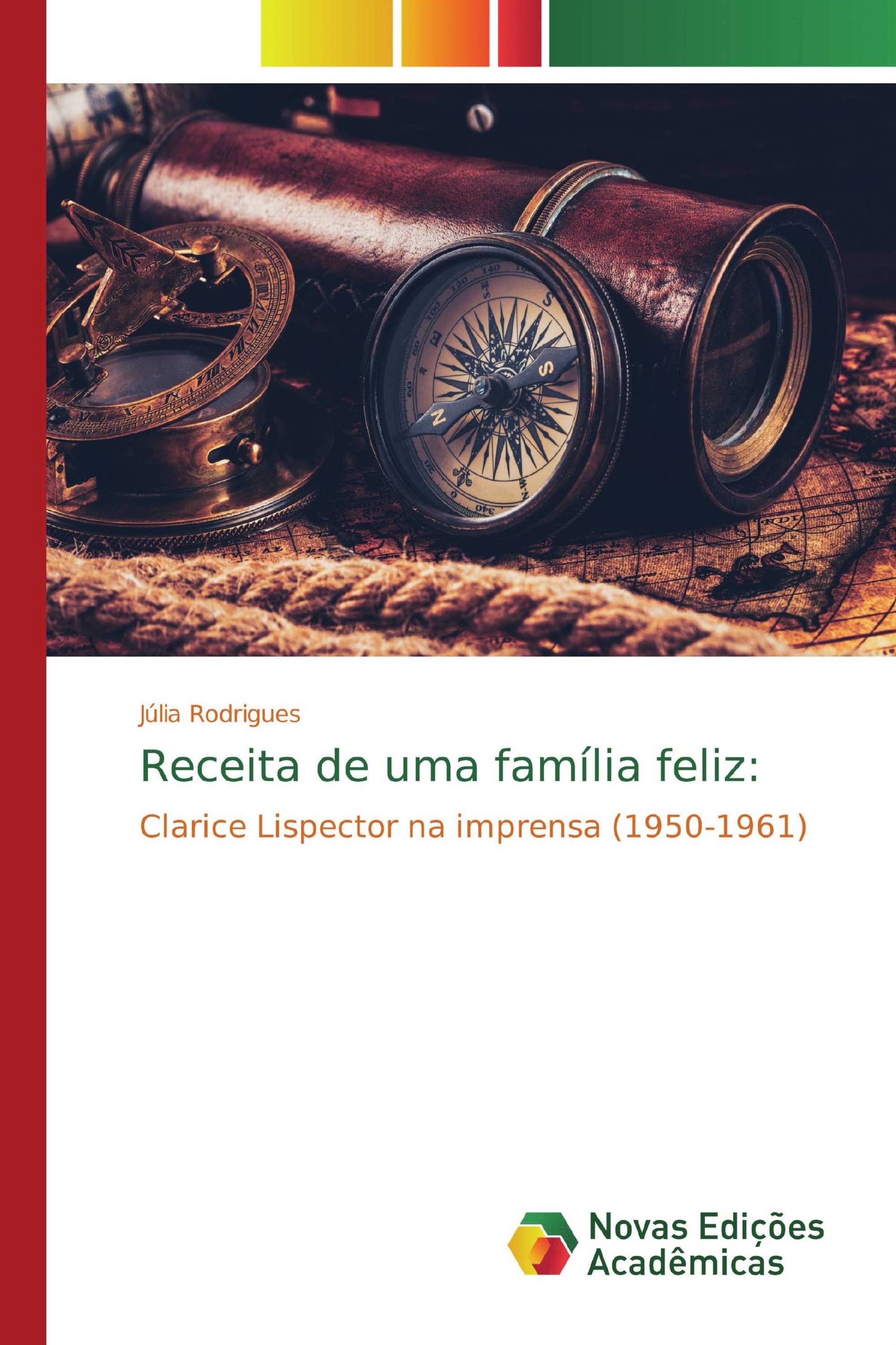 Receita de uma família feliz: