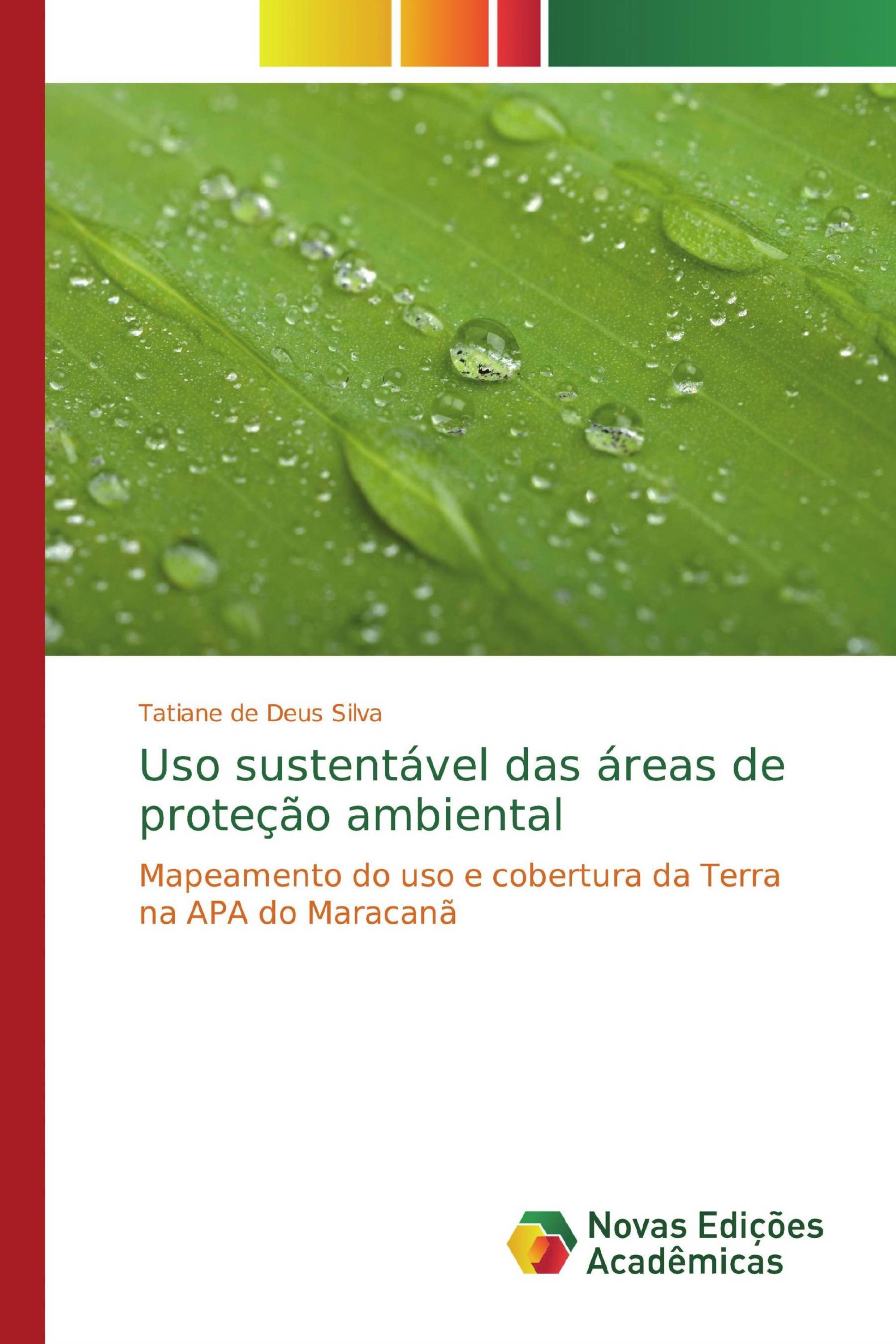 Uso sustentável das áreas de proteção ambiental