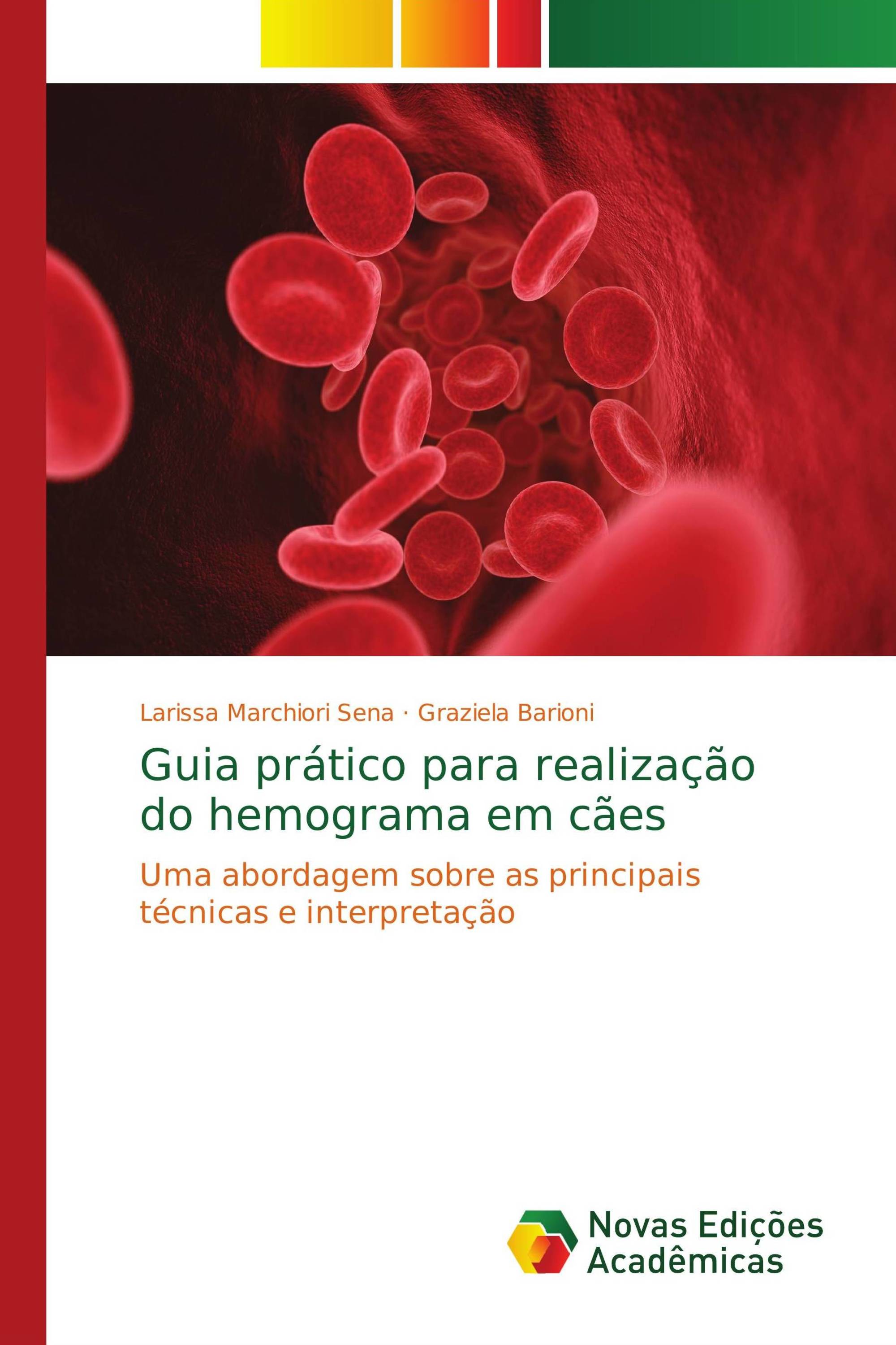 Guia prático para realização do hemograma em cães