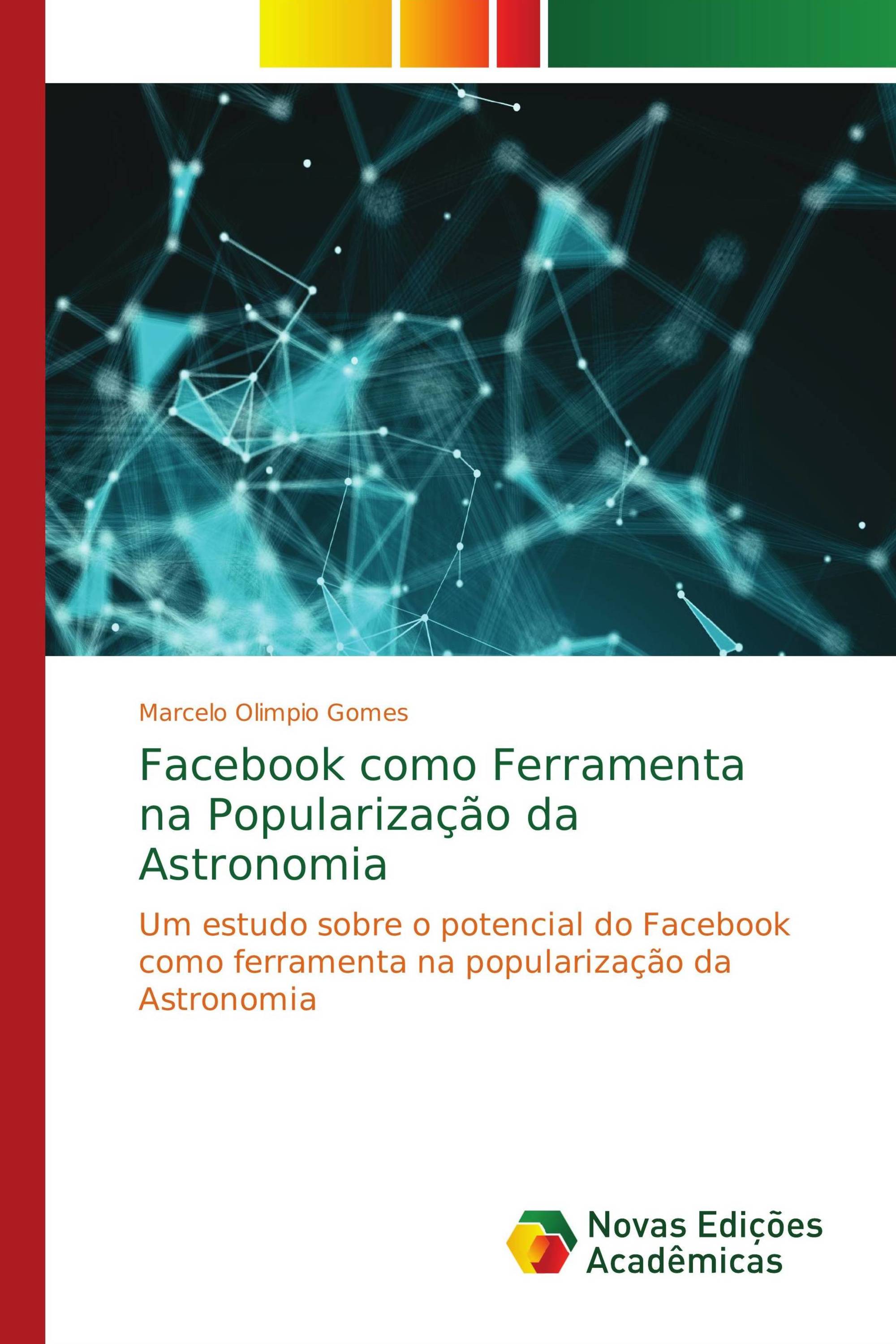 Facebook como Ferramenta na Popularização da Astronomia