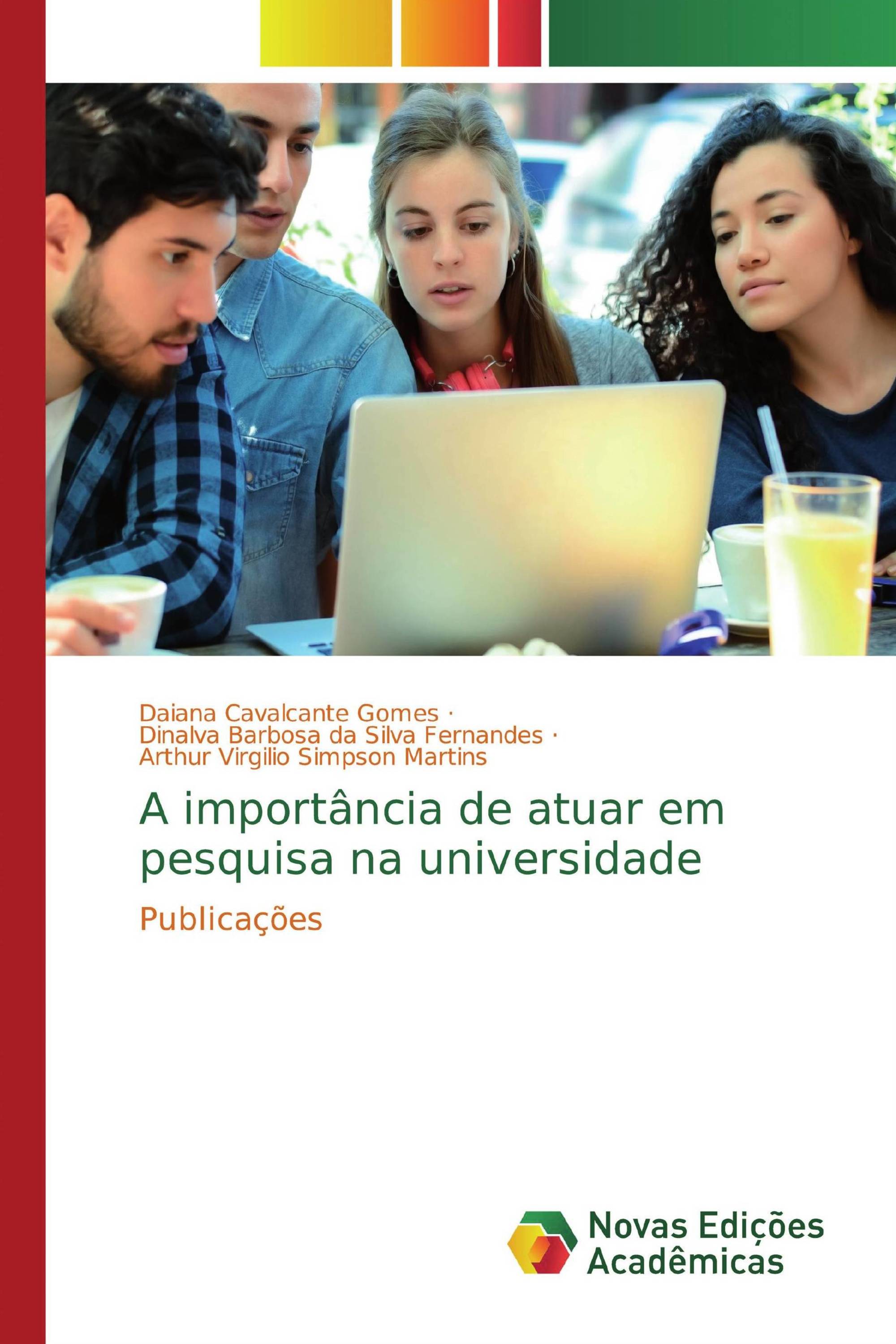 A importância de atuar em pesquisa na universidade