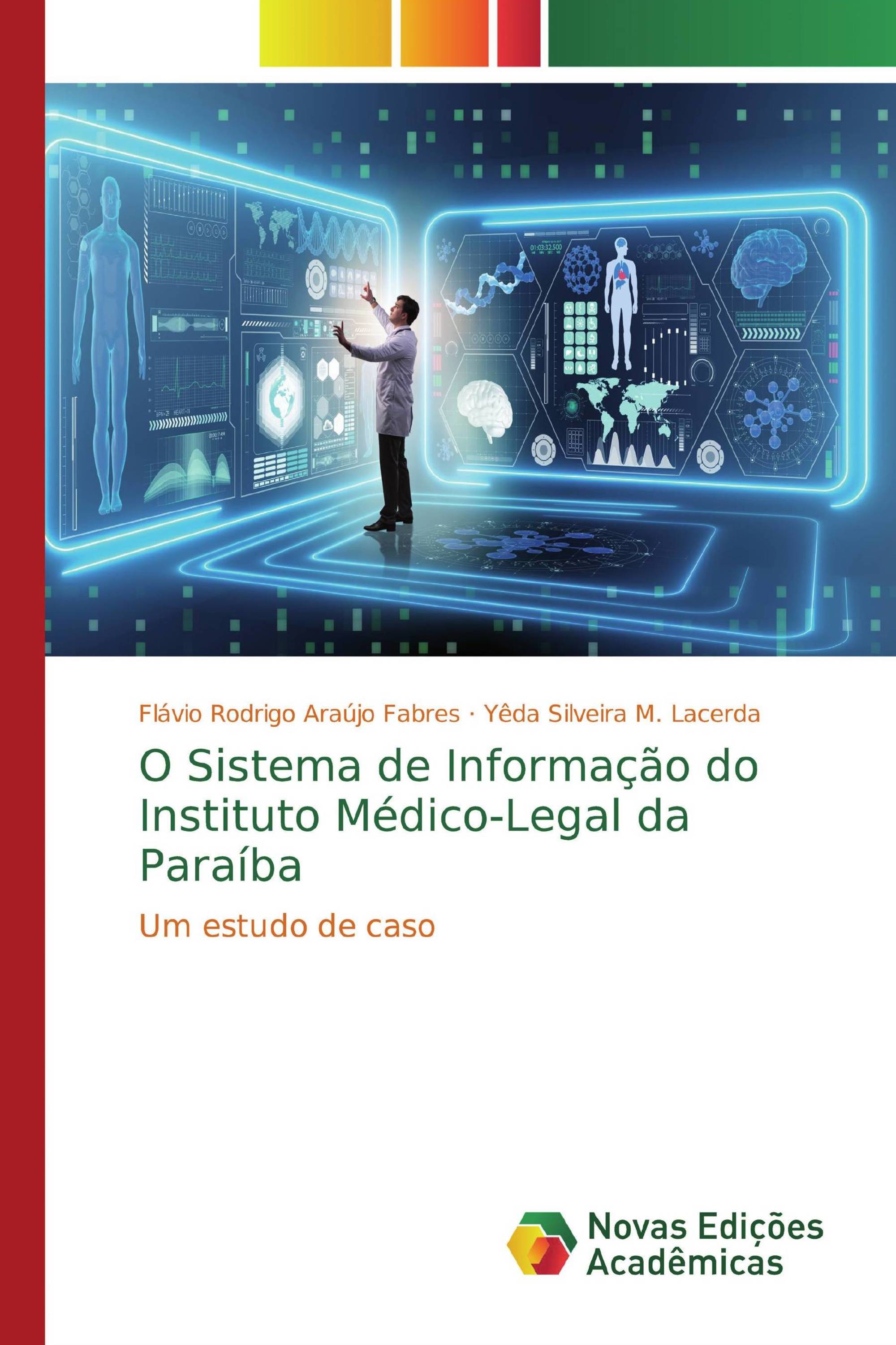 O Sistema de Informação do Instituto Médico-Legal da Paraíba