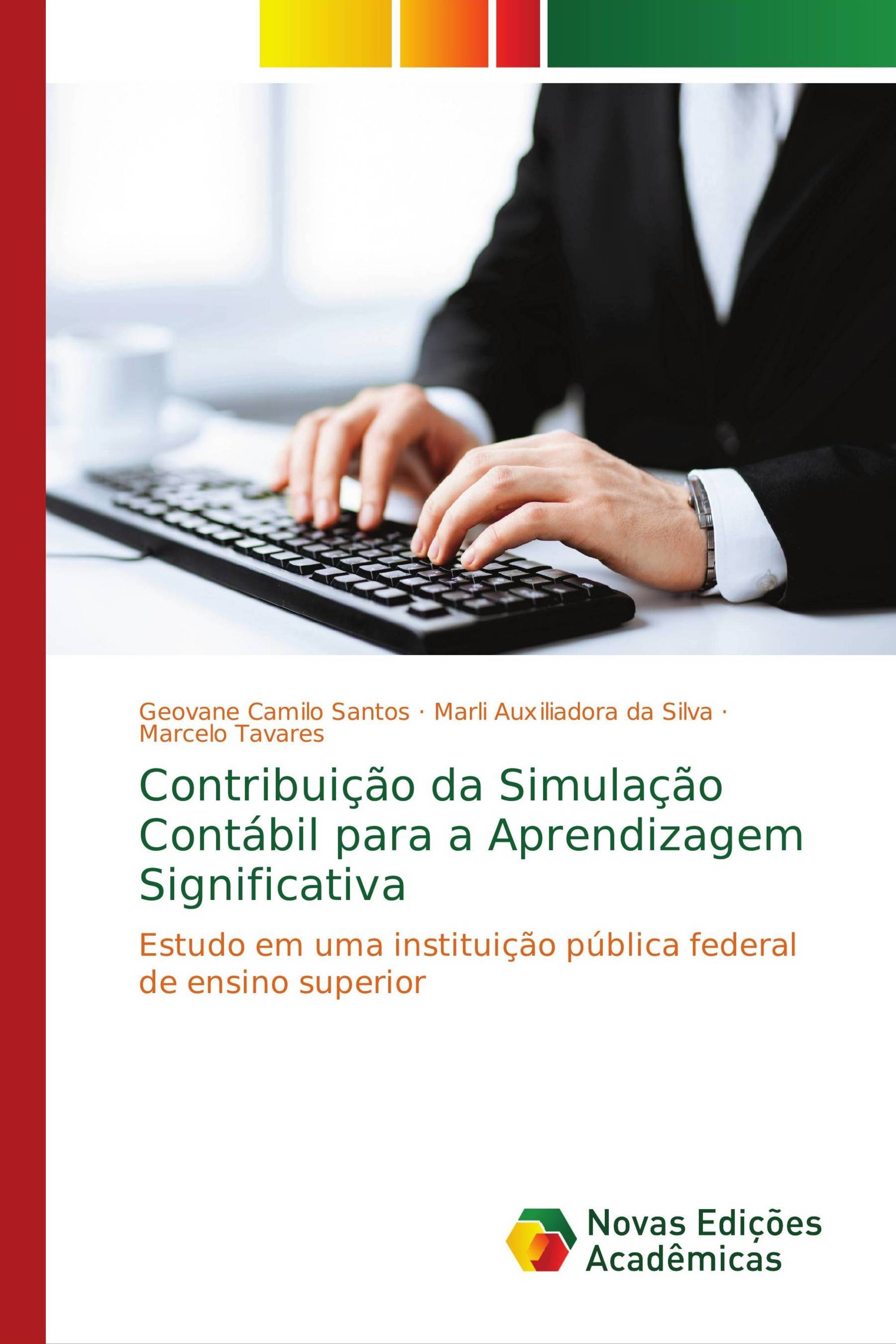 Contribuição da Simulação Contábil para a Aprendizagem Significativa