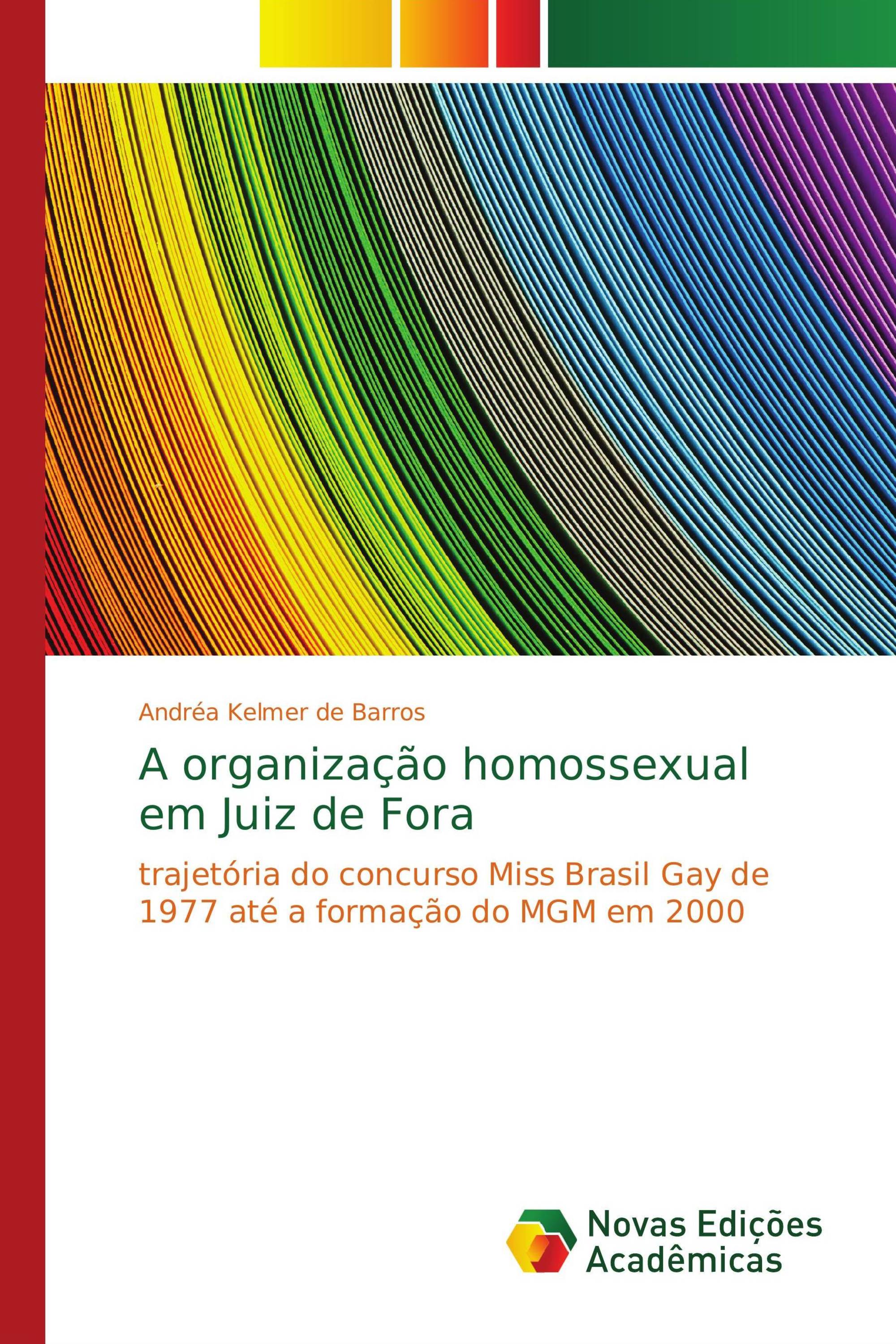 A organização homossexual em Juiz de Fora