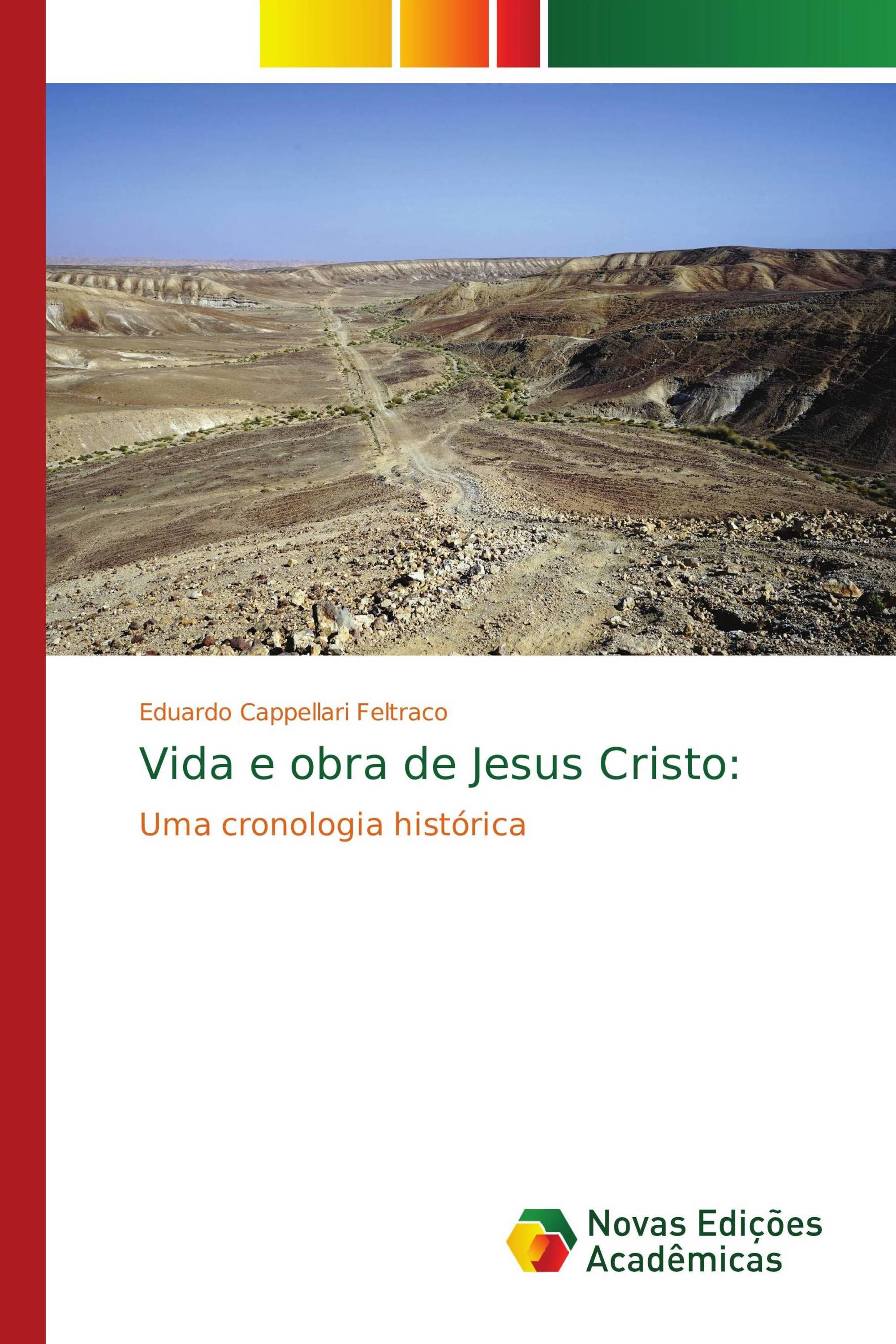 Vida e obra de Jesus Cristo: