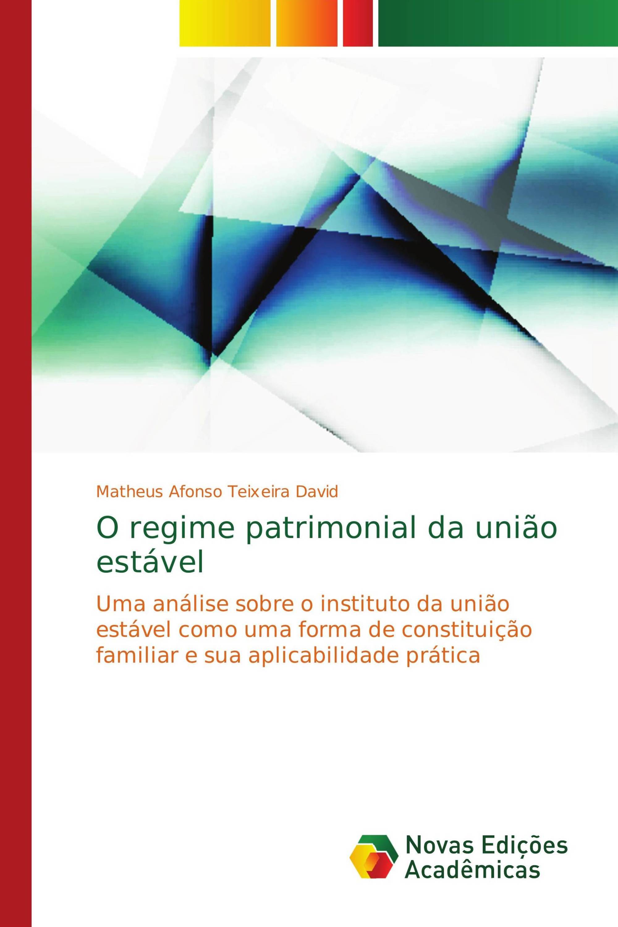 O regime patrimonial da união estável