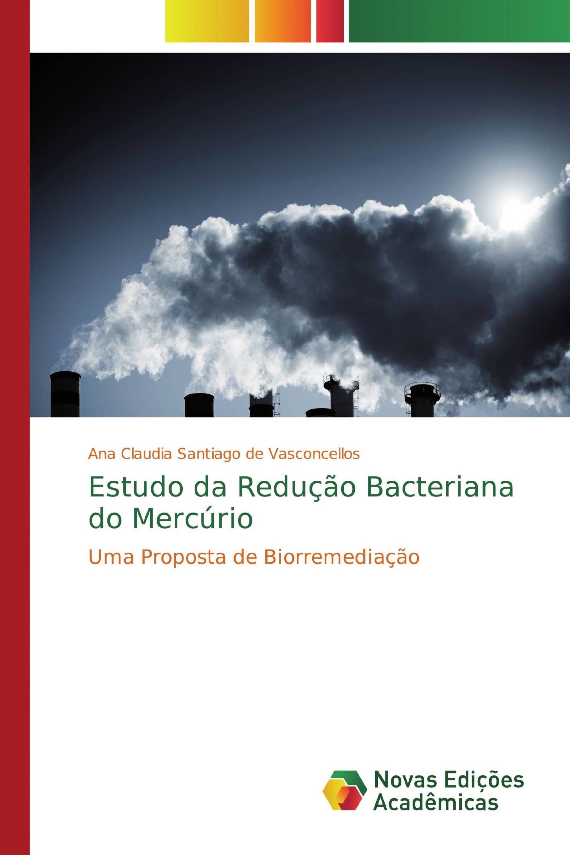 Estudo da Redução Bacteriana do Mercúrio