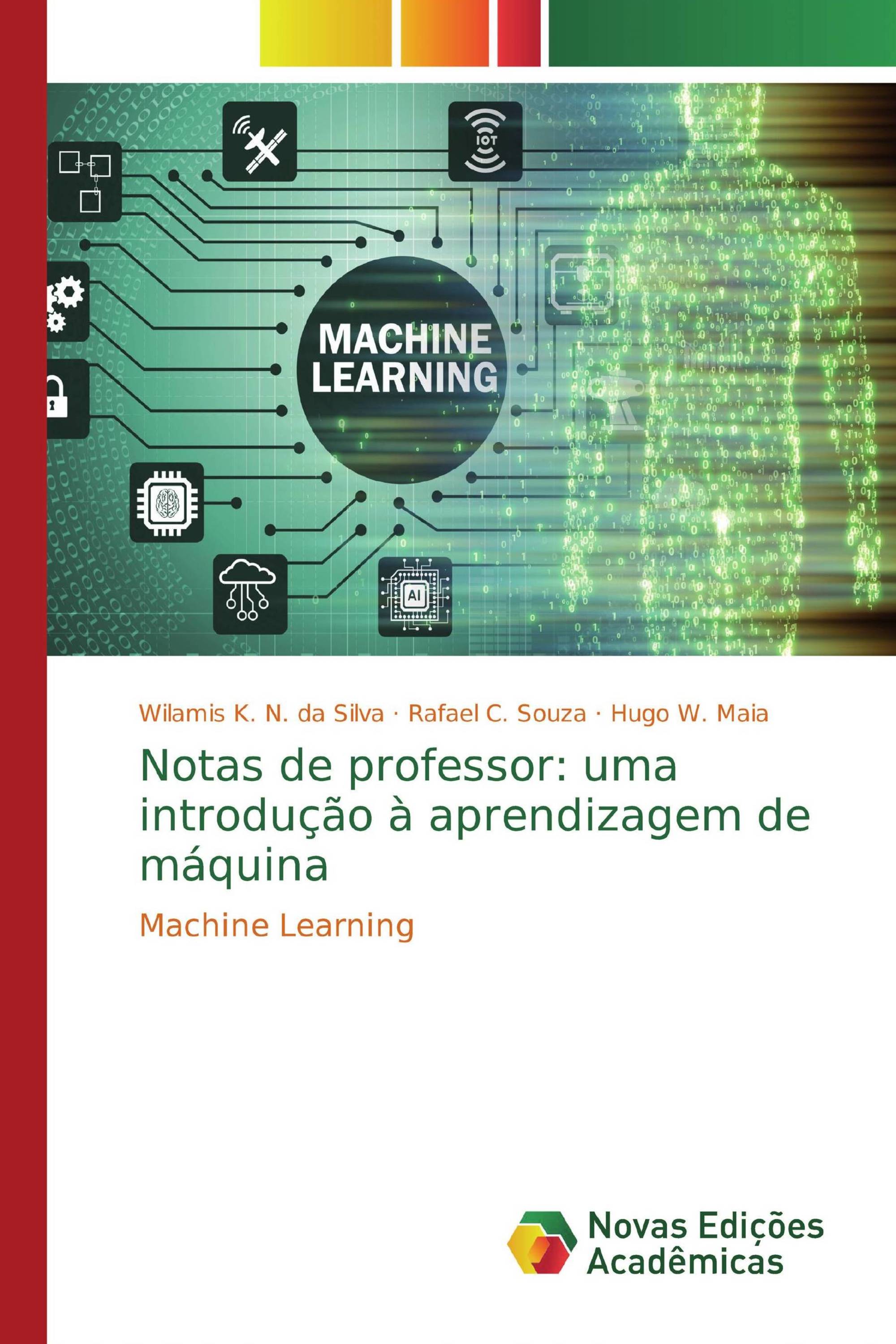 Notas de professor: uma introdução à aprendizagem de máquina