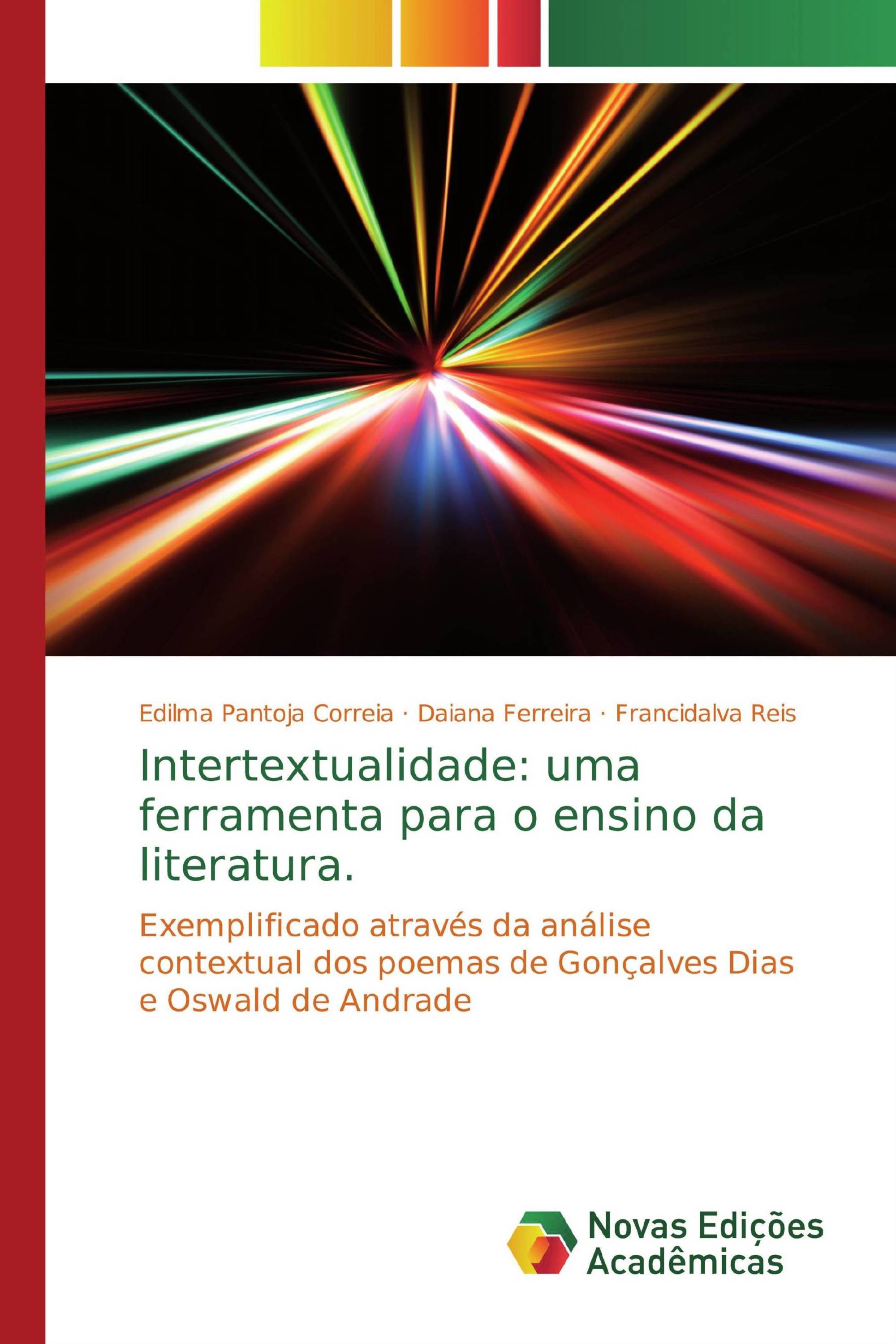 Intertextualidade: uma ferramenta para o ensino da literatura.