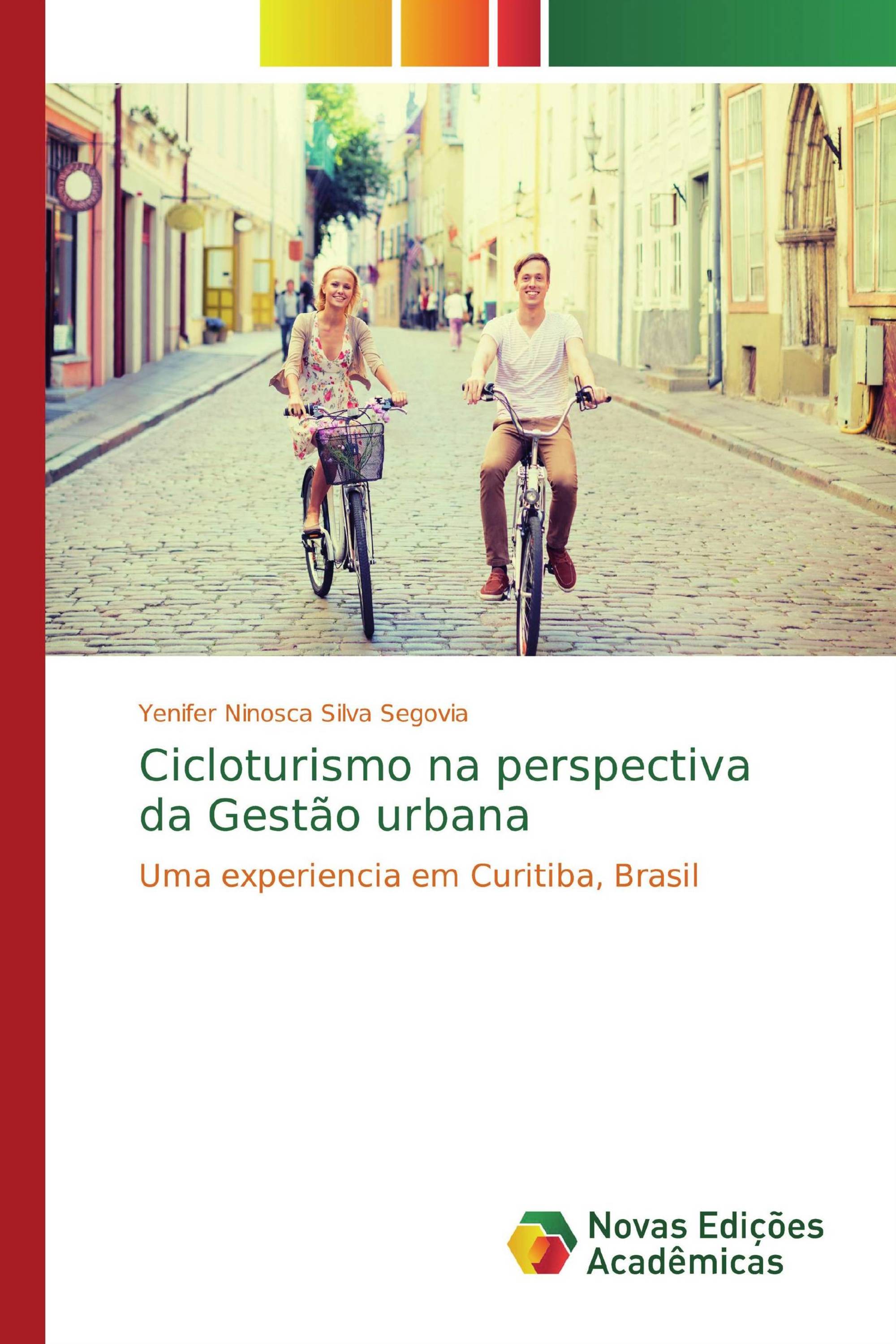 Cicloturismo na perspectiva da Gestão urbana