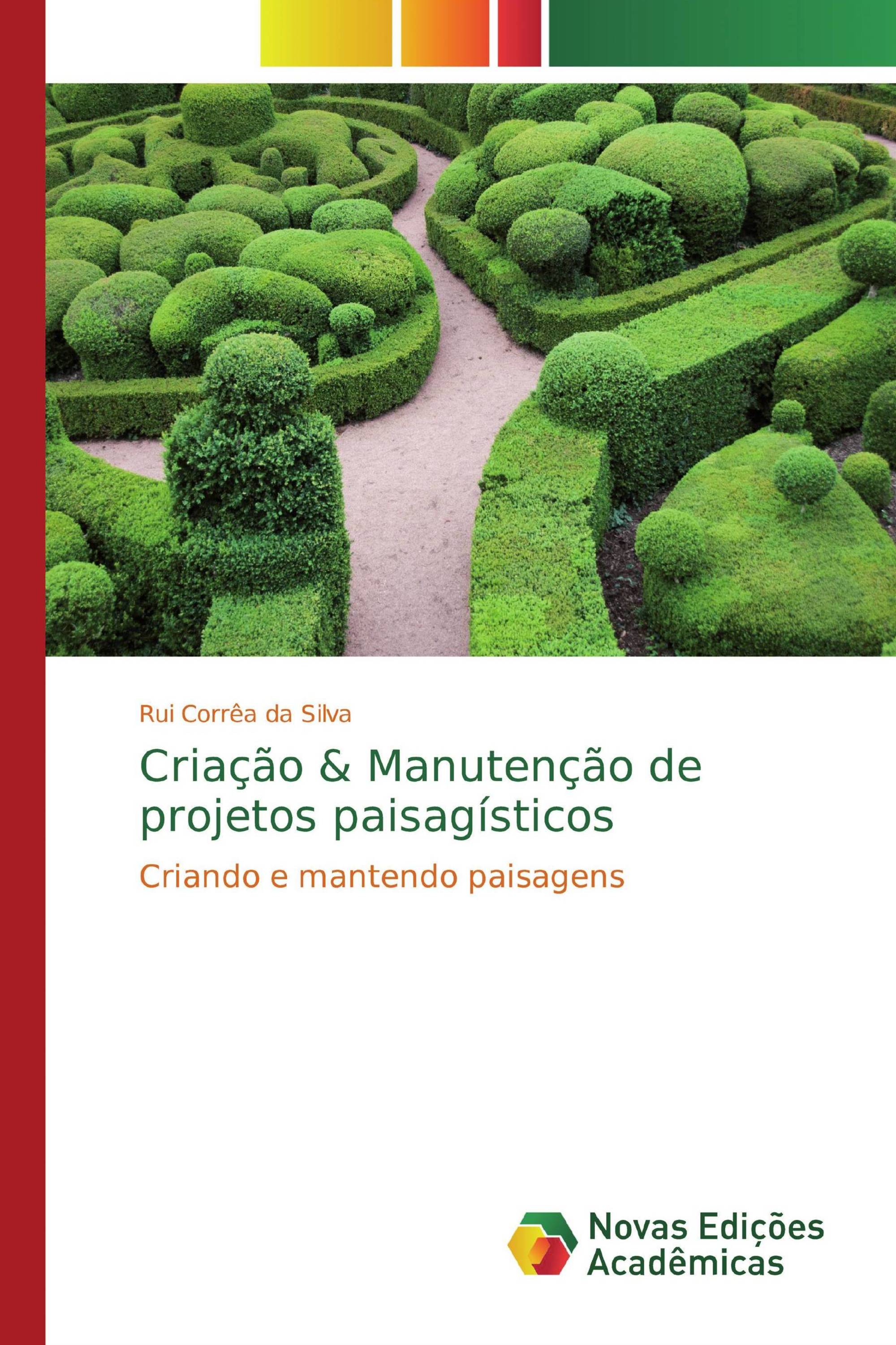 Criação & Manutenção de projetos paisagísticos