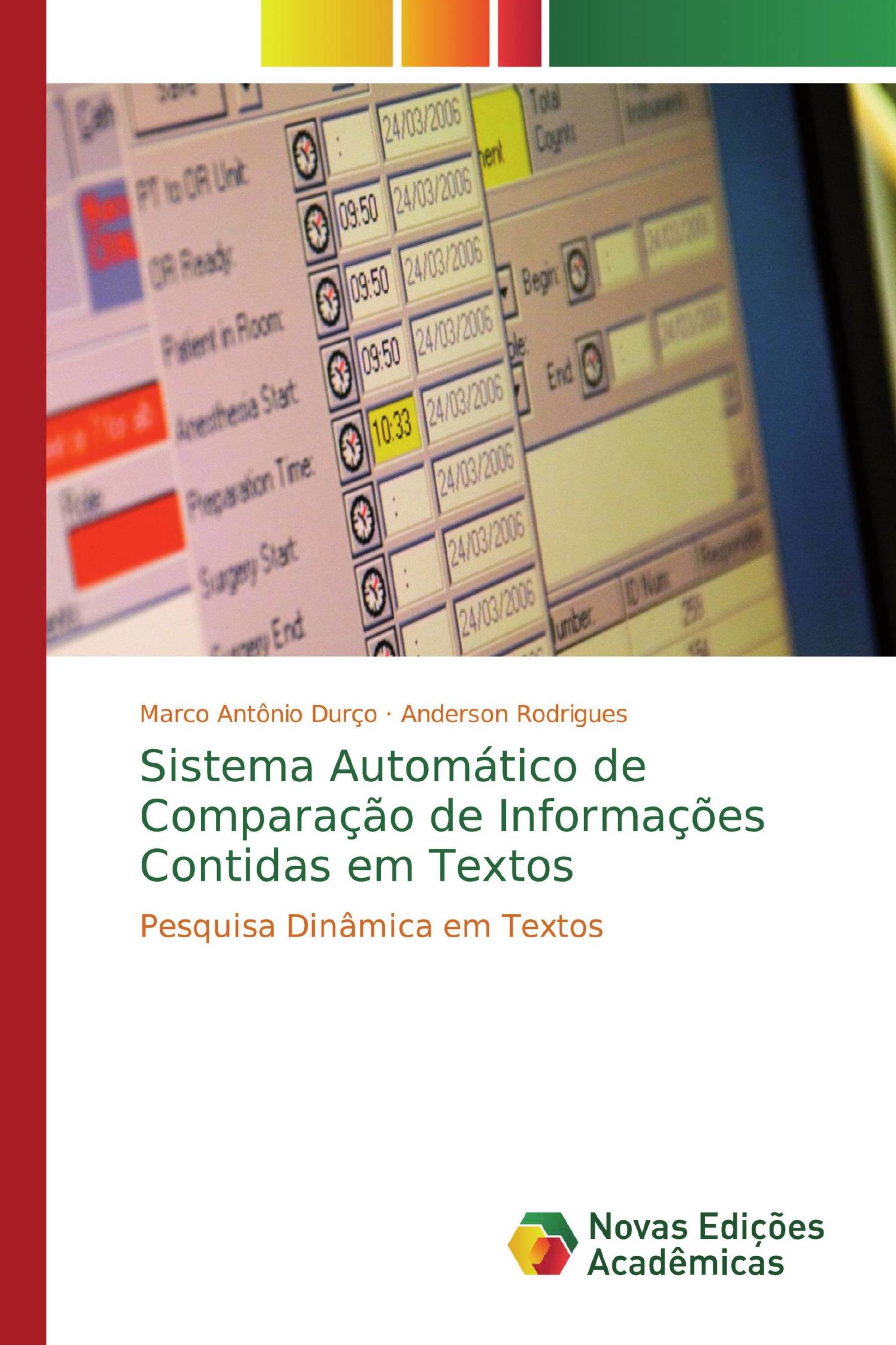 Sistema Automático de Comparação de Informações Contidas em Textos