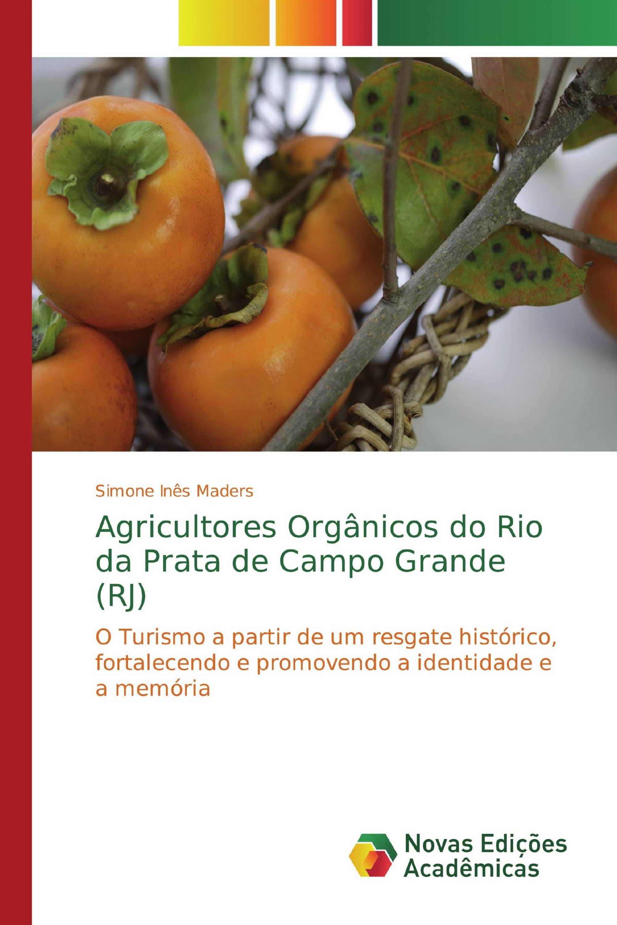 Agricultores Orgânicos do Rio da Prata de Campo Grande (RJ)