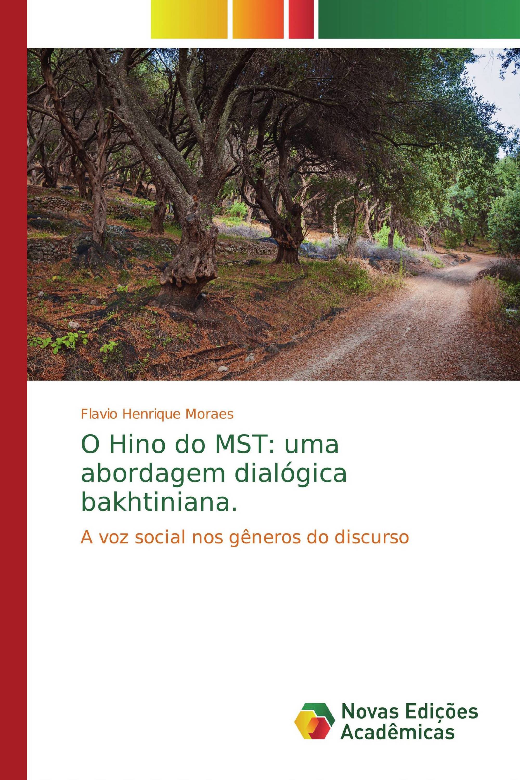 O Hino do MST: uma abordagem dialógica bakhtiniana.