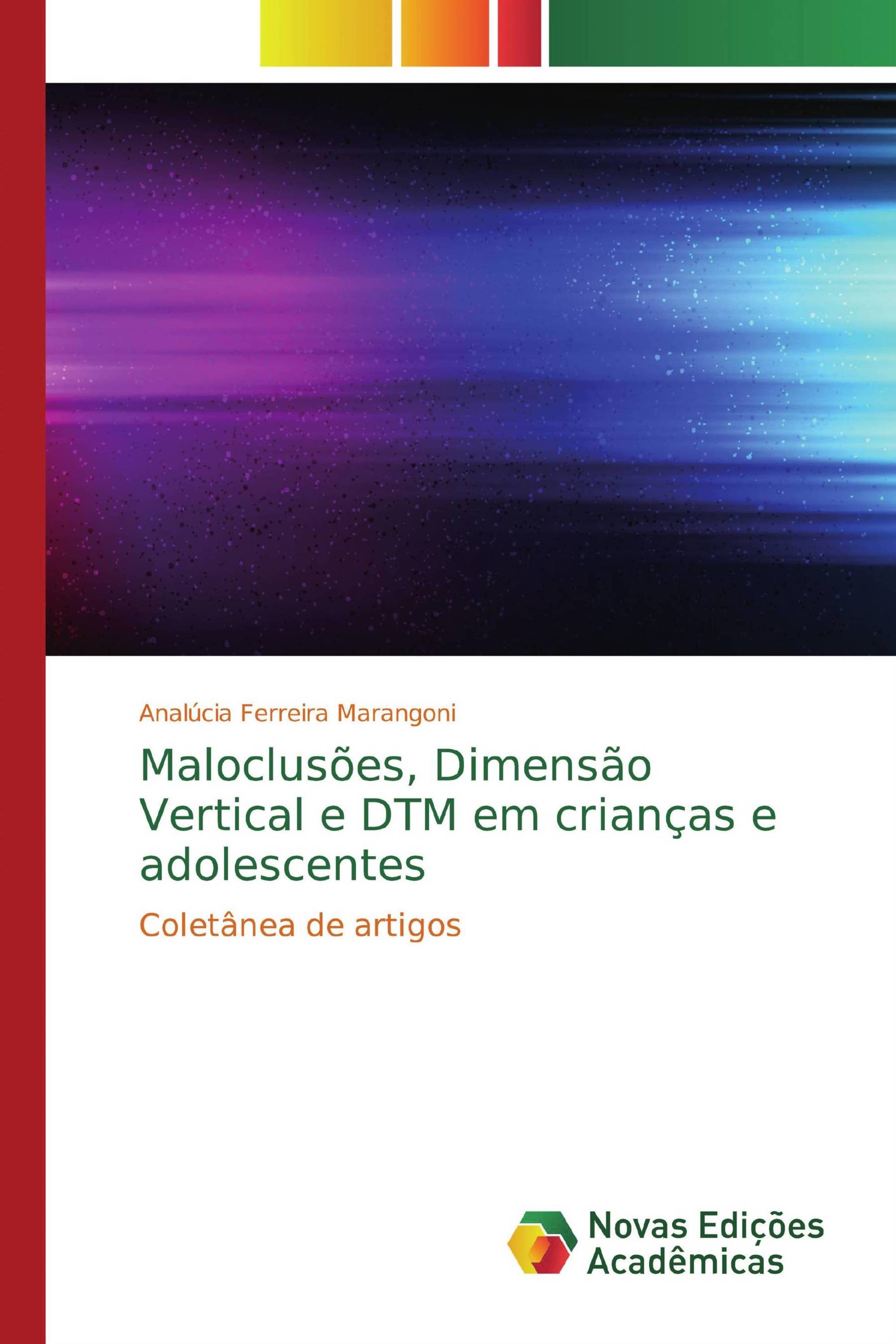 Maloclusões, Dimensão Vertical e DTM em crianças e adolescentes